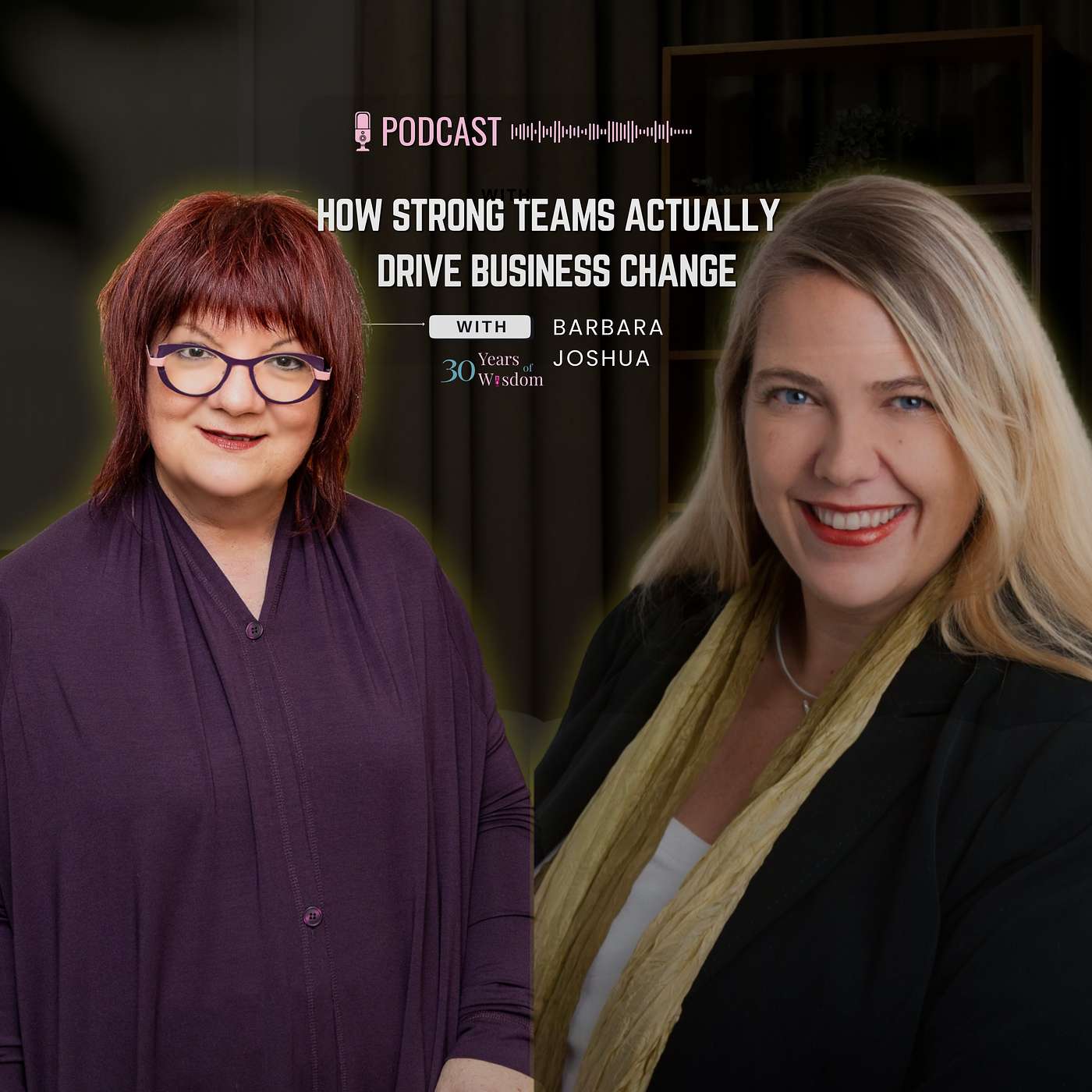 How Strong Teams Drive Business Change | Barbara Joshua How Strong Teams Drive Business Change | Barbara Joshua