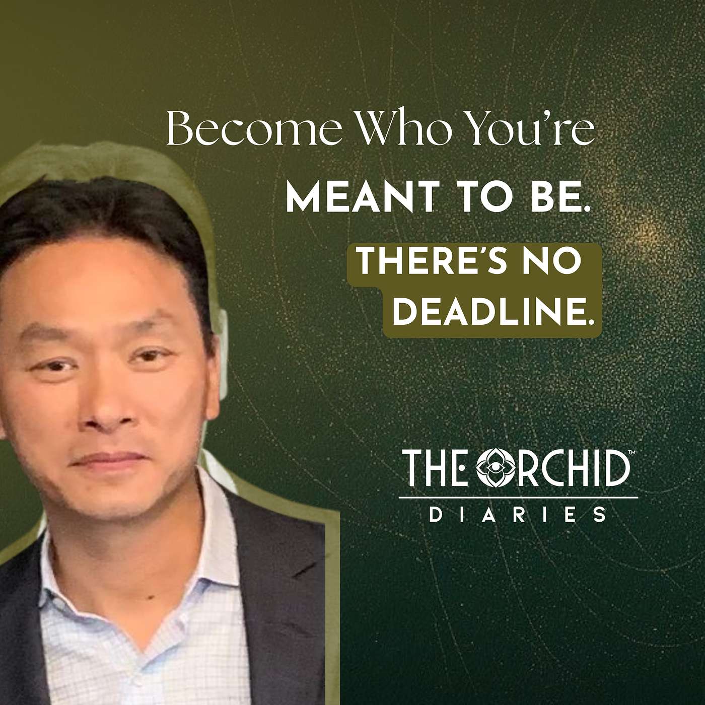 A Man’s Journey of Healing and Self-Discovery | Kwong T. Hui | THE ORCHID Diaries episode artwork