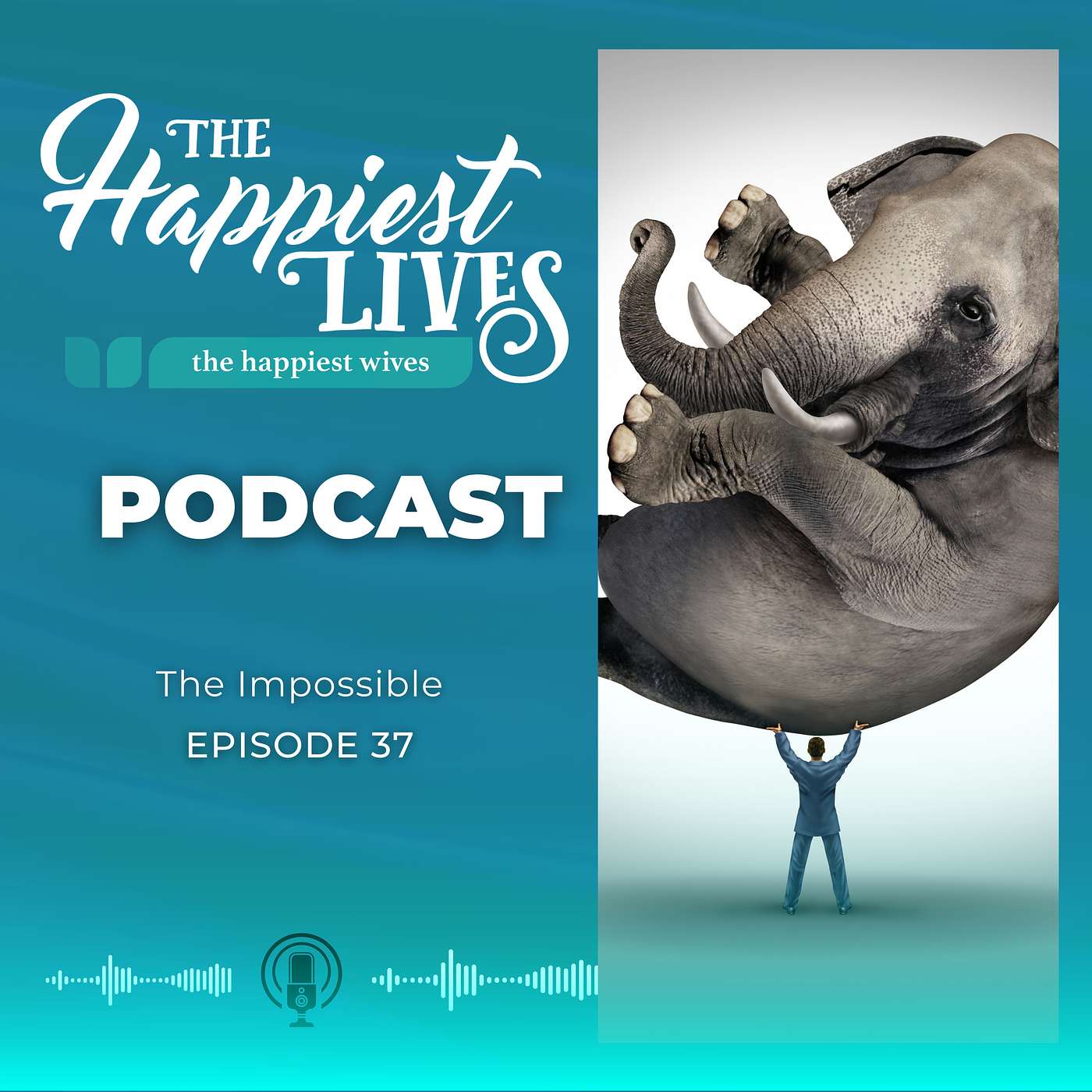 The Happiest Lives Podcast