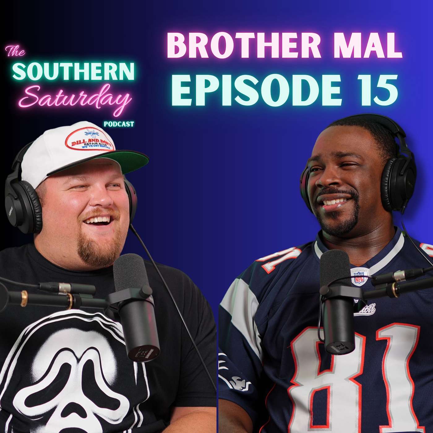 Episode #15- Brother Mal