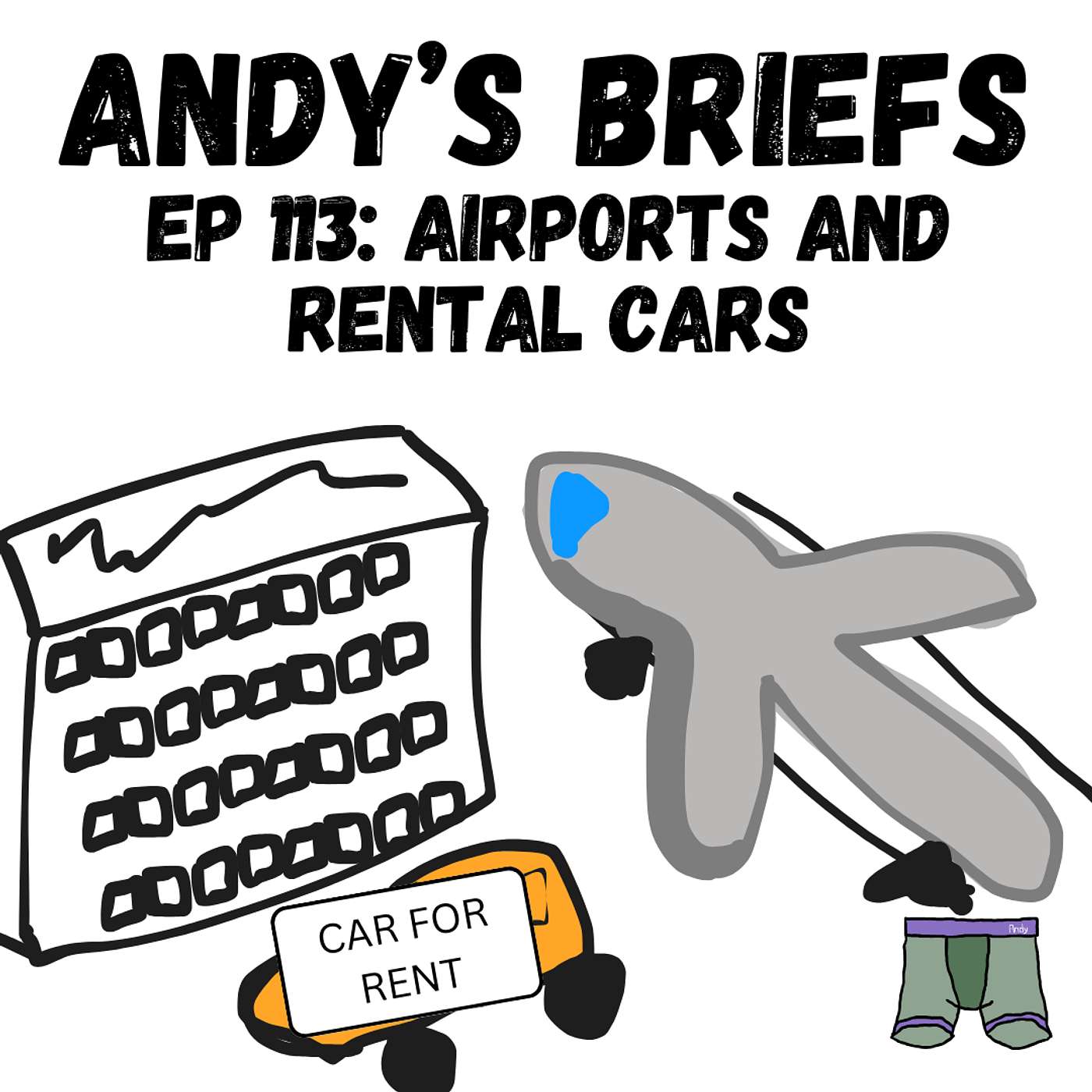 Ep 113: Airports and Rental Cars episode artwork