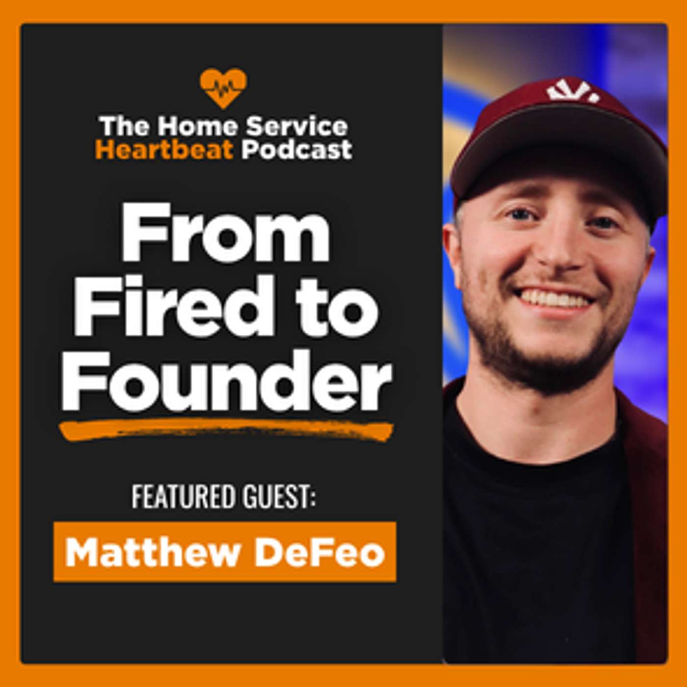From Fired to Founder: A Plumbing Success Story ft. Matthew DeFeo of American Mains & Drains