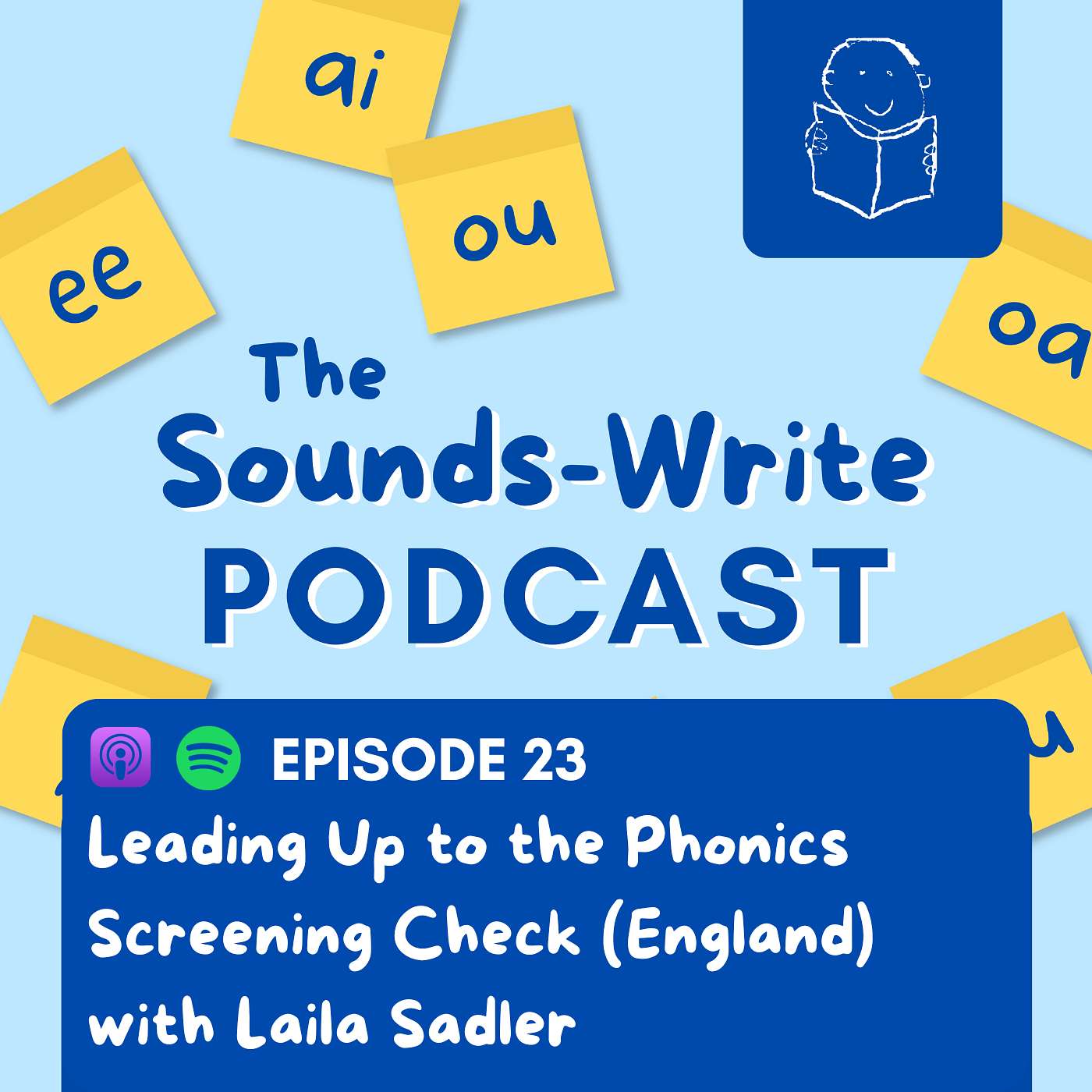 Episode 23: Leading Up to the Phonics Screening Check (England) with Laila Sadler