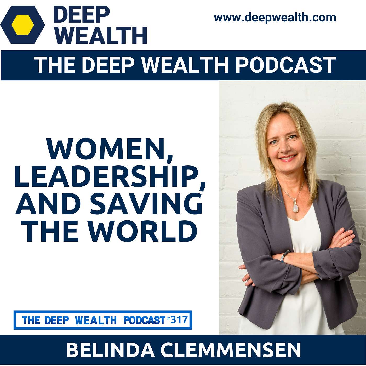 The Deep Wealth Podcast - Unlock Your Deep Wealth—In Business and Life