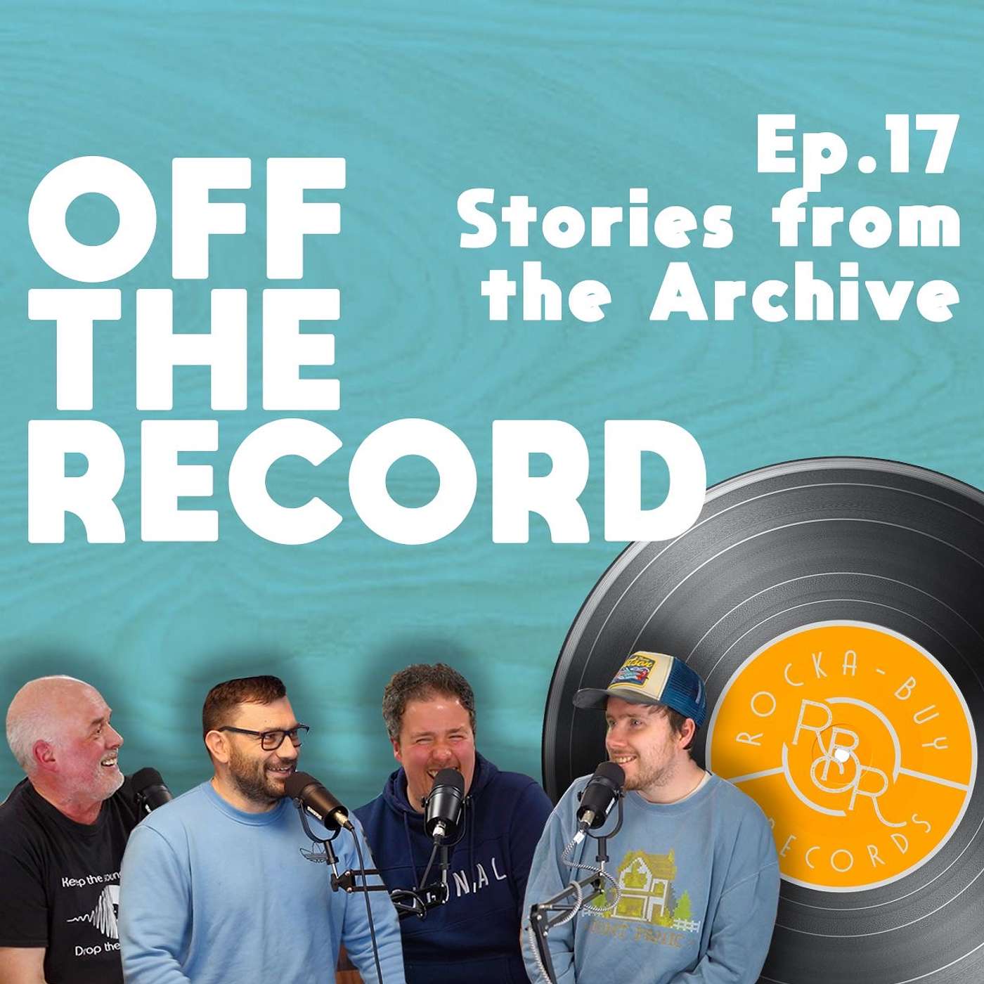 Off The Record with Rocka-Buy Records - Episode 17 - Stories from the Archive