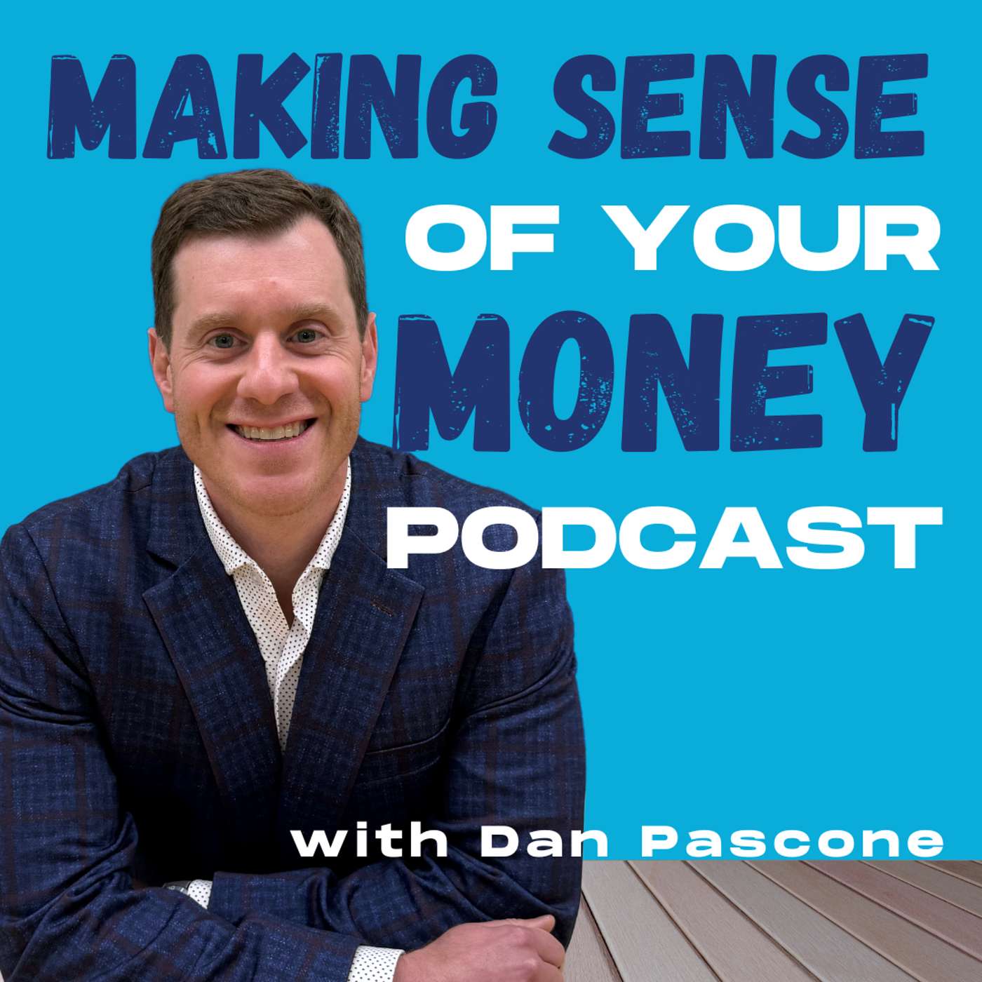 Making Sense of Your Money Podcast