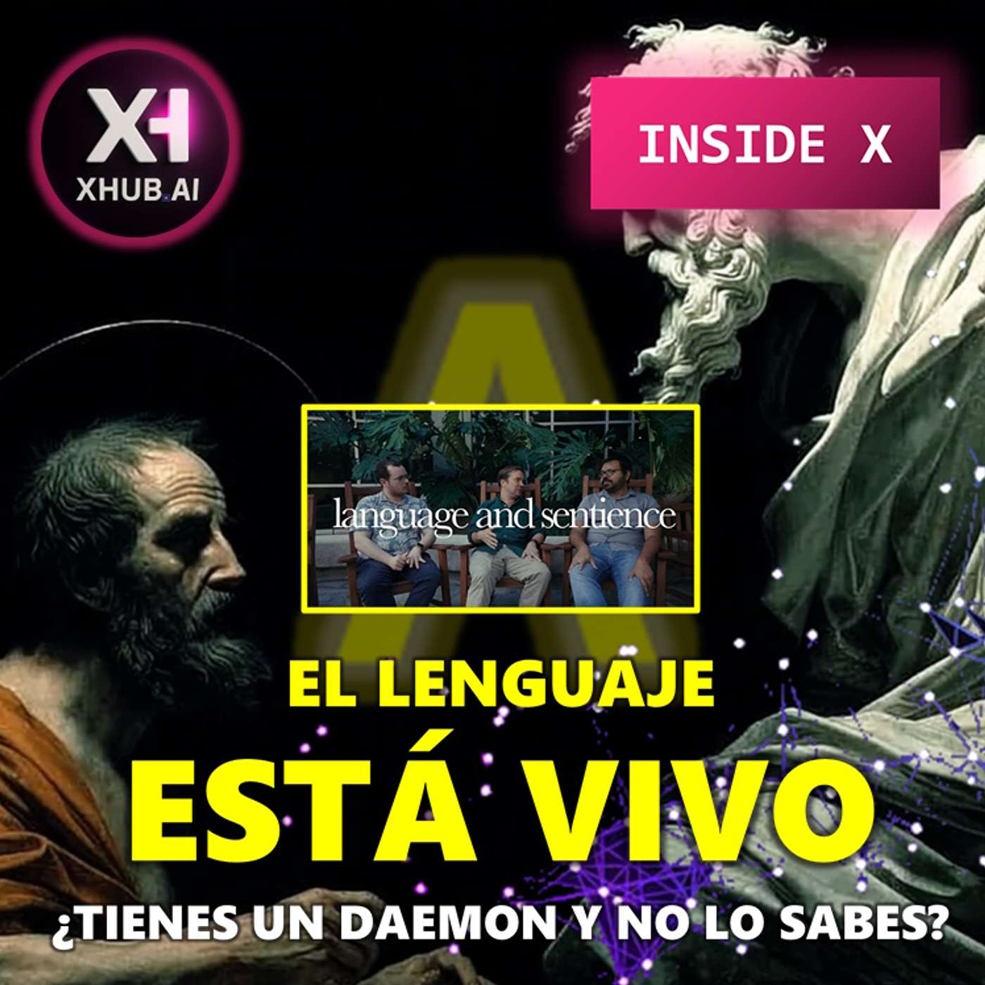 T5.E170. INSIDE X EL LENGUAJE ESTÁ VIVO ¿Tienes un daemon y no lo sabes?