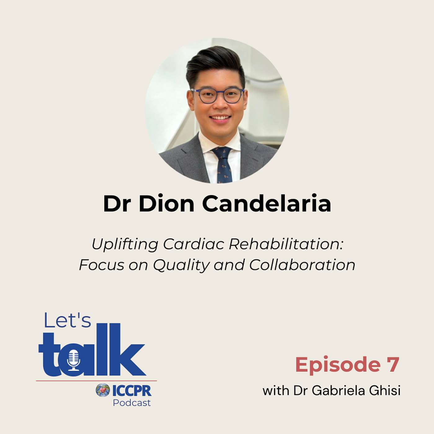 Episode 7: Uplifting Cardiac Rehabilitation: Focus on Quality and Collaboration