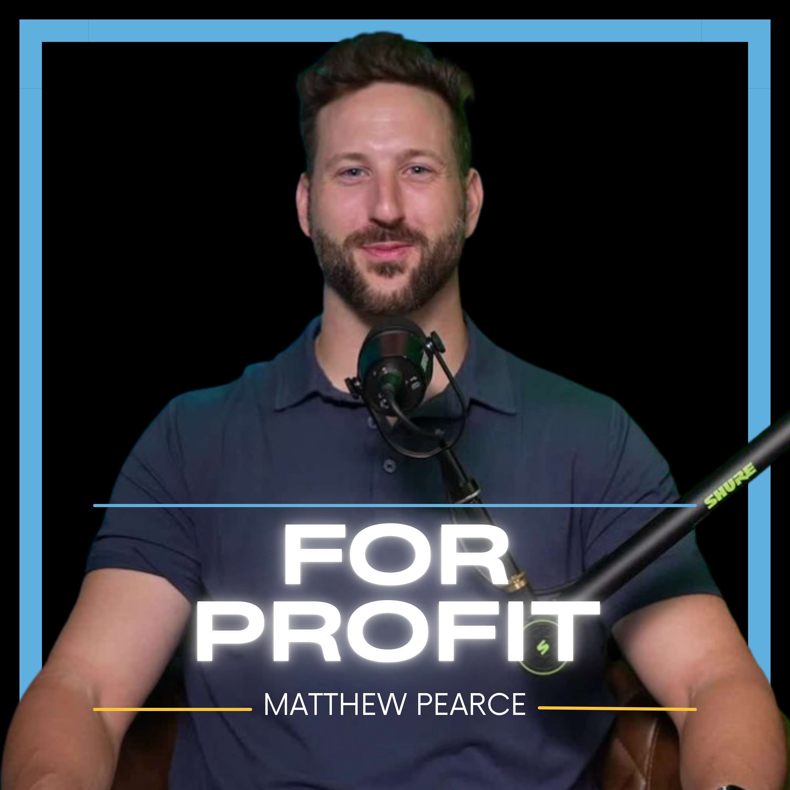 For Profit Podcast