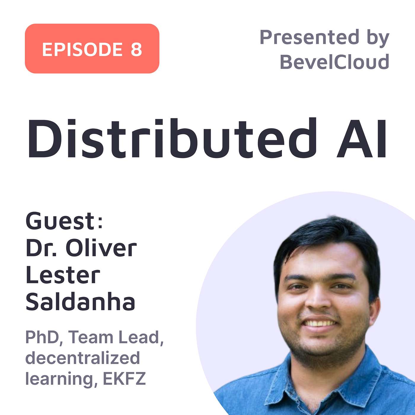 E8: Dr. Oliver Salana on Swarm Learning and Decentralized AI in Medicine