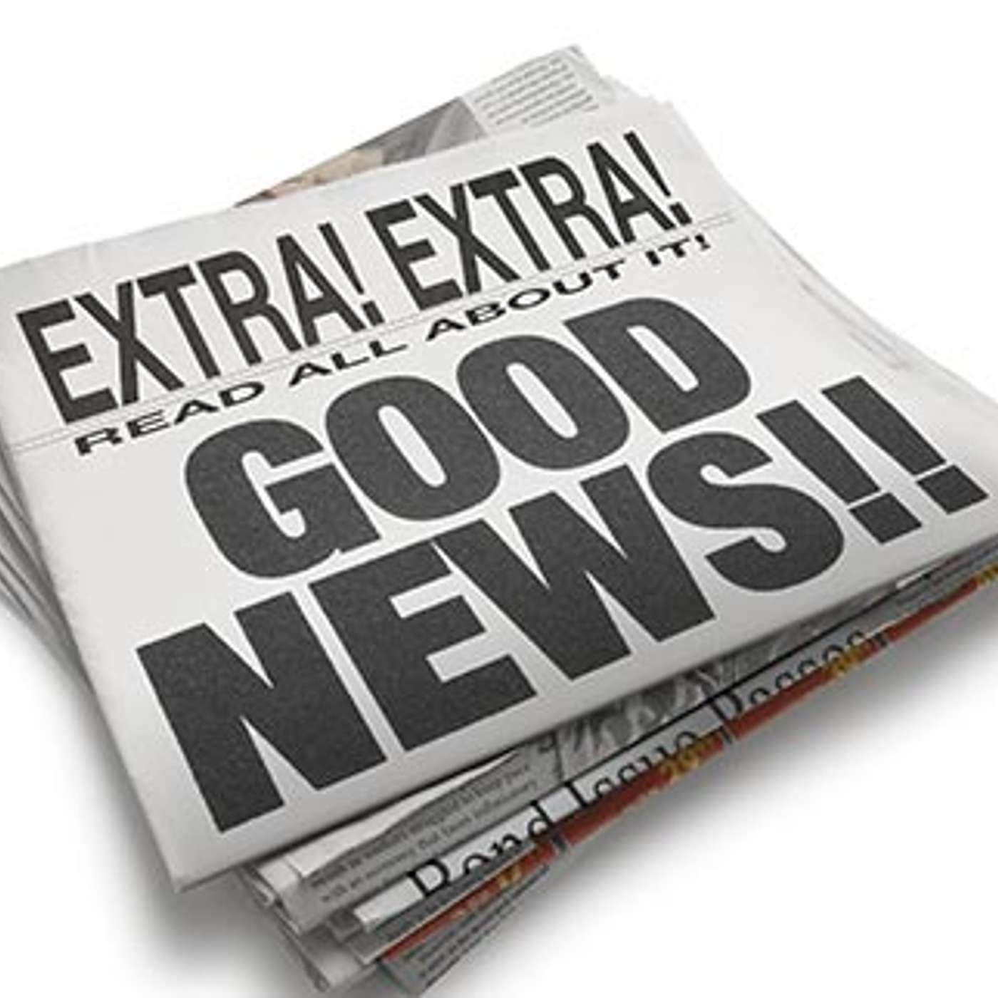 I Have Good News for You