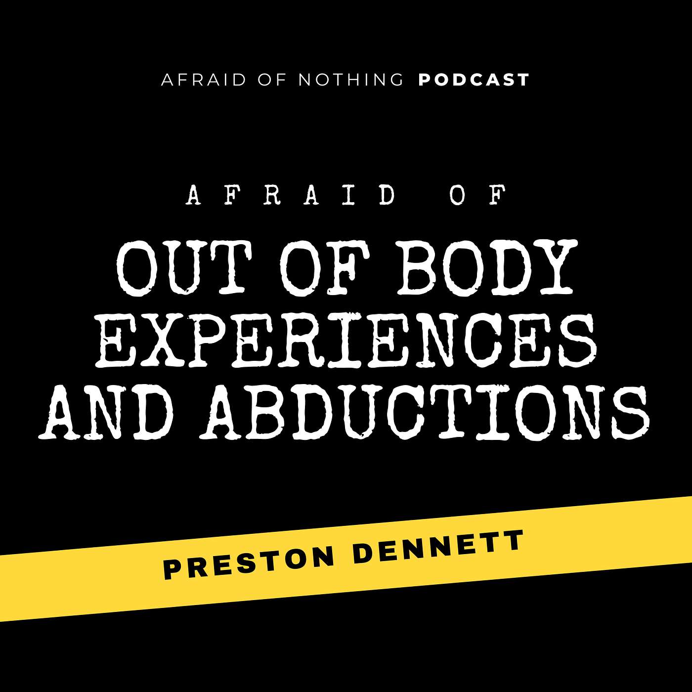 Afraid of Nothing Podcast