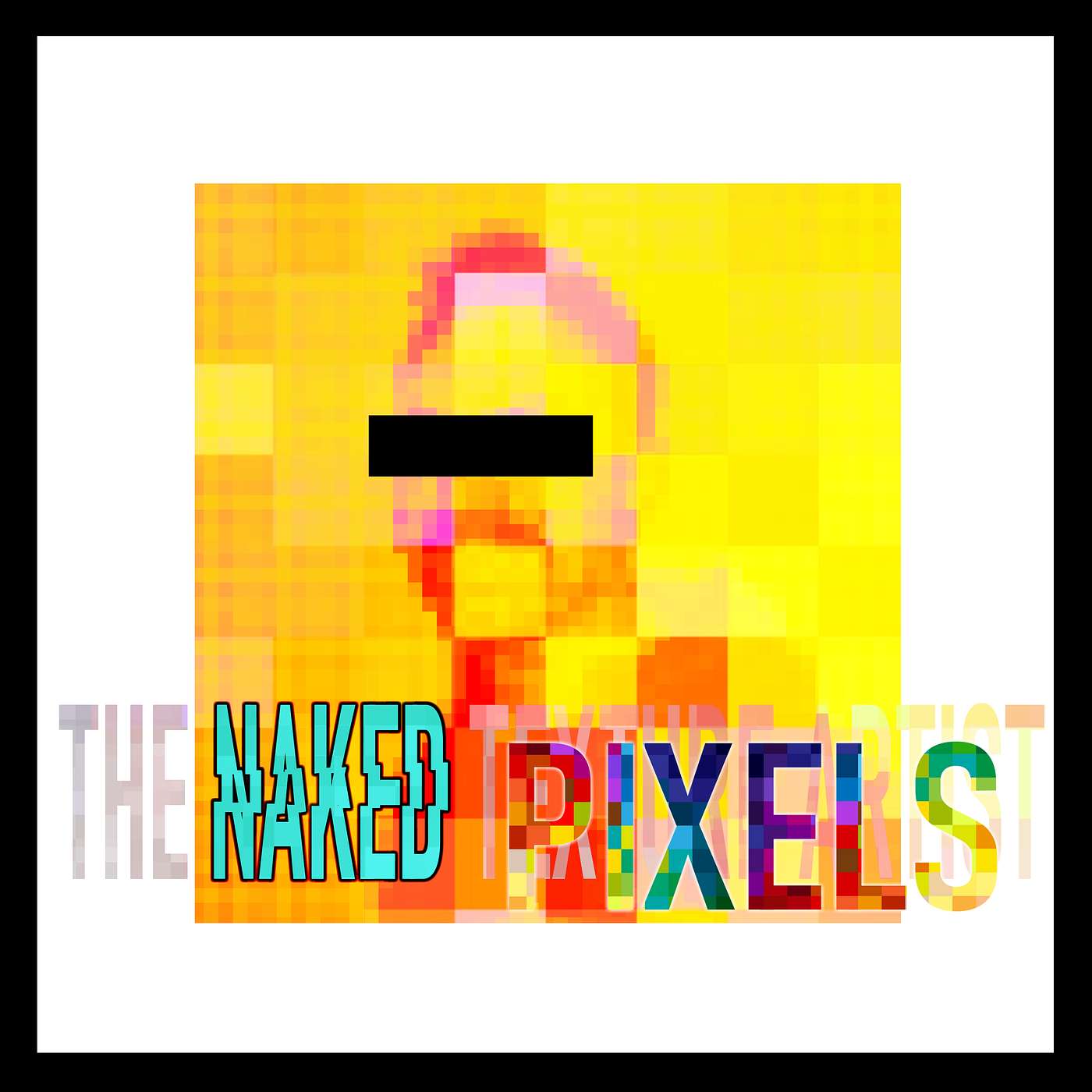 The Naked Texture Artist