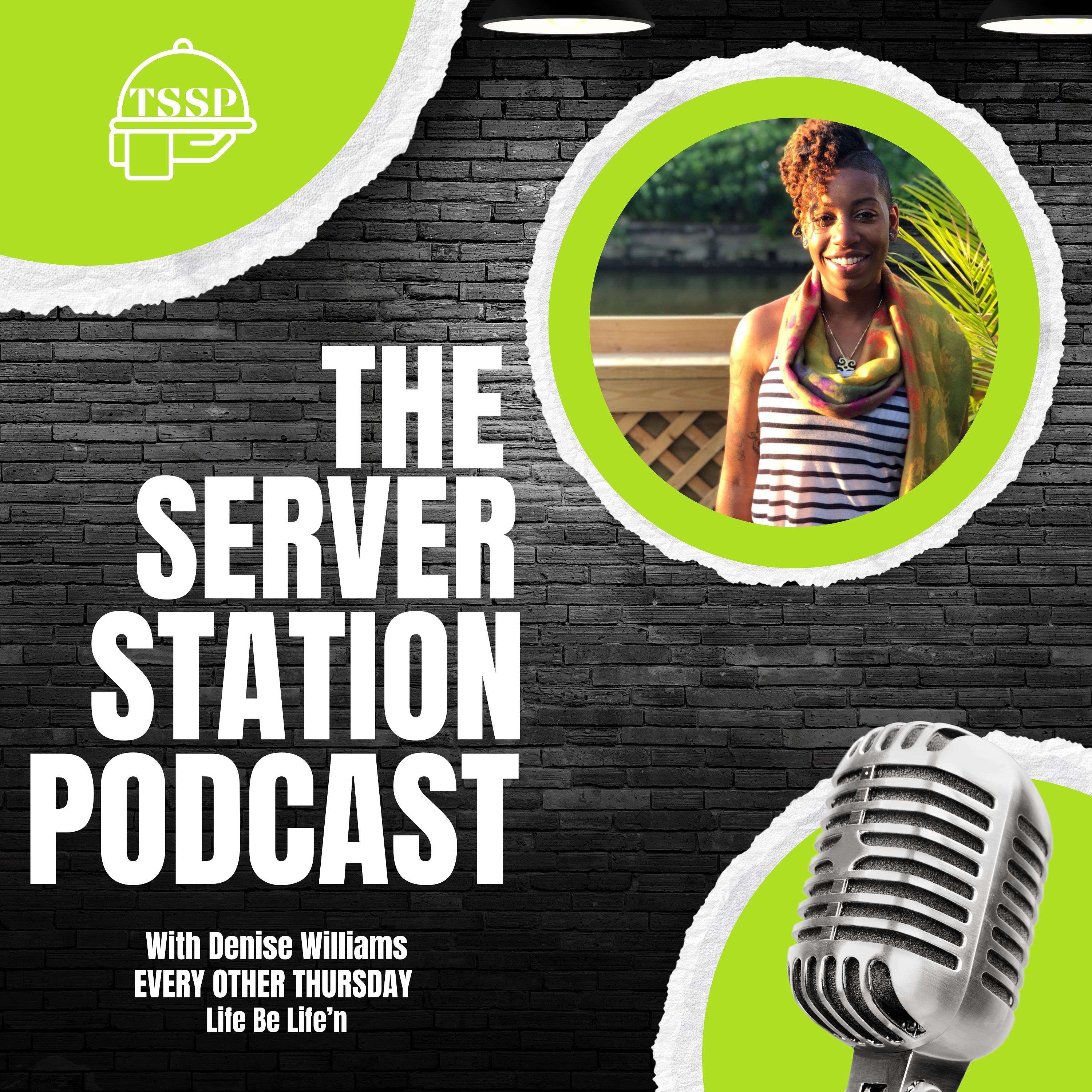 The Server Station Podcast