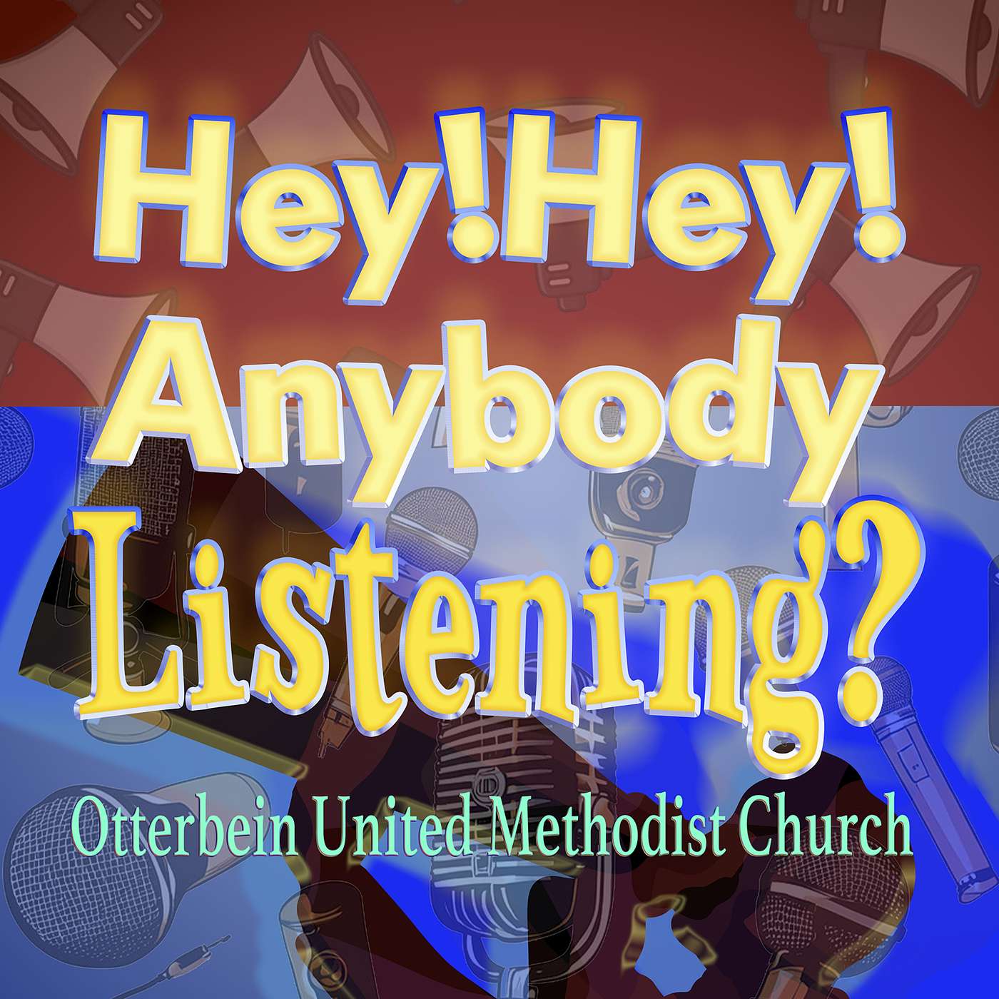 Hey Hey Anybody Listening