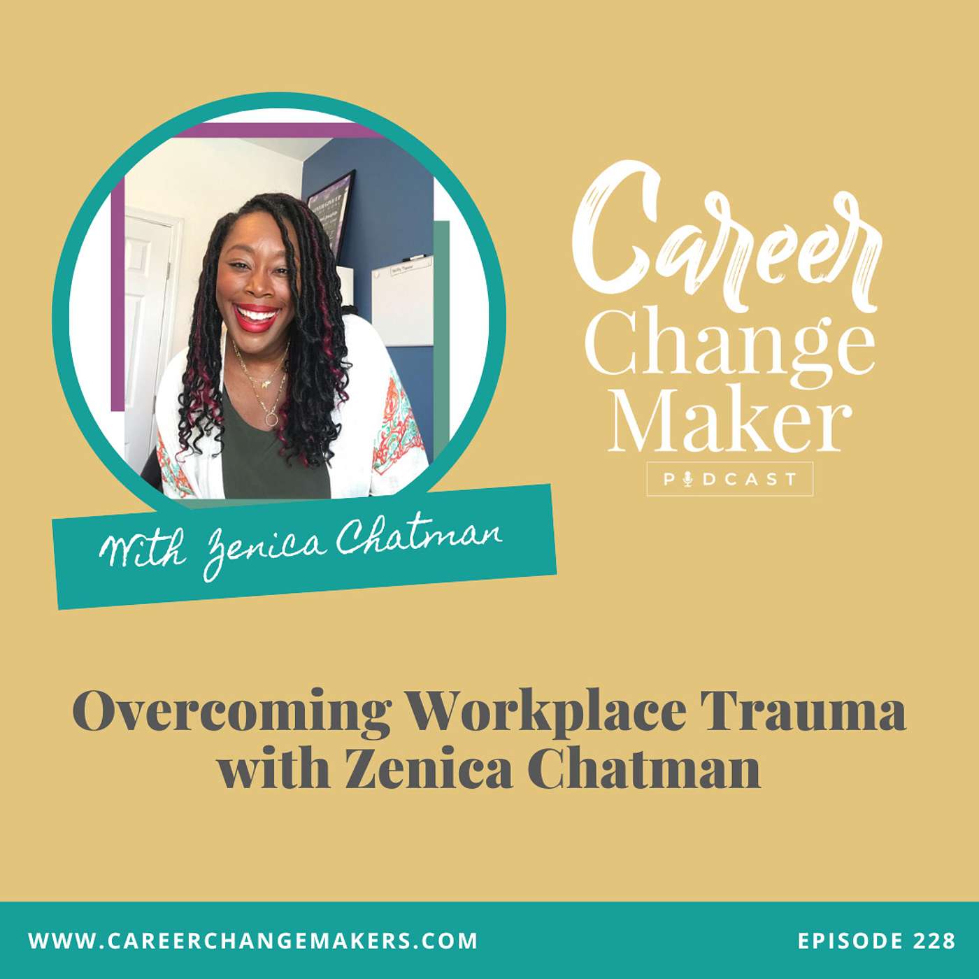 The Career Change Maker Podcast I Career Change, Career Advancement & Leadership Development