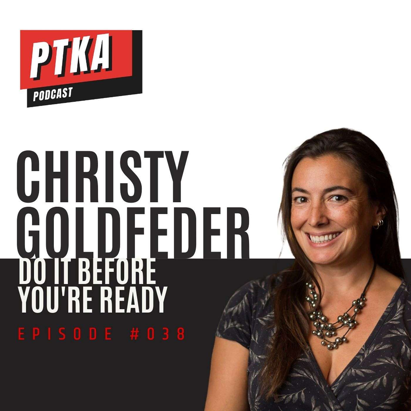 Christy Goldfeder: Do It Before You're Ready