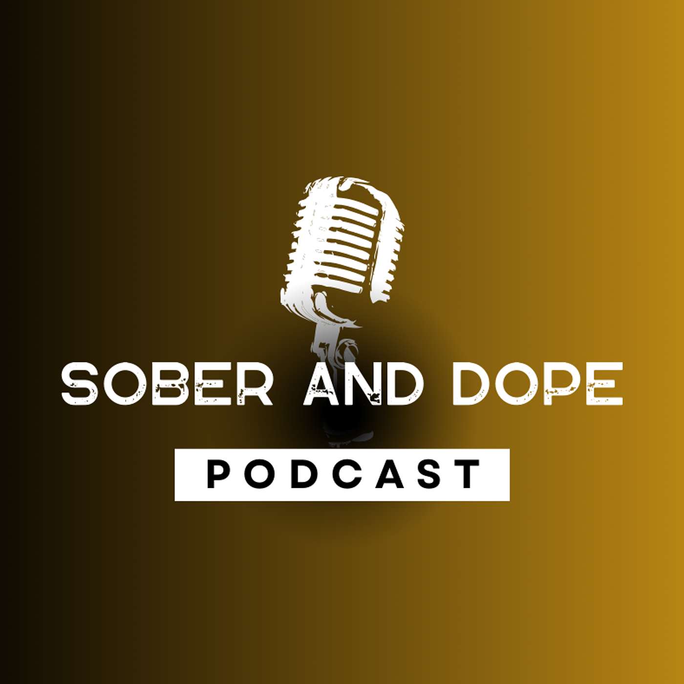 Sober and Dope Podcast