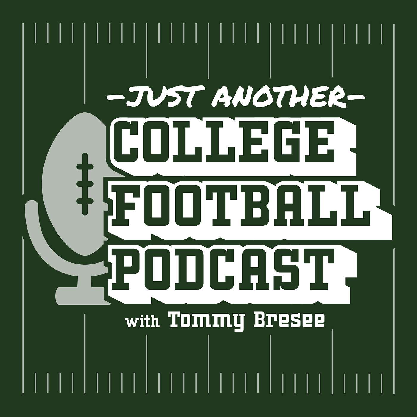 Just Another College Football Podcast