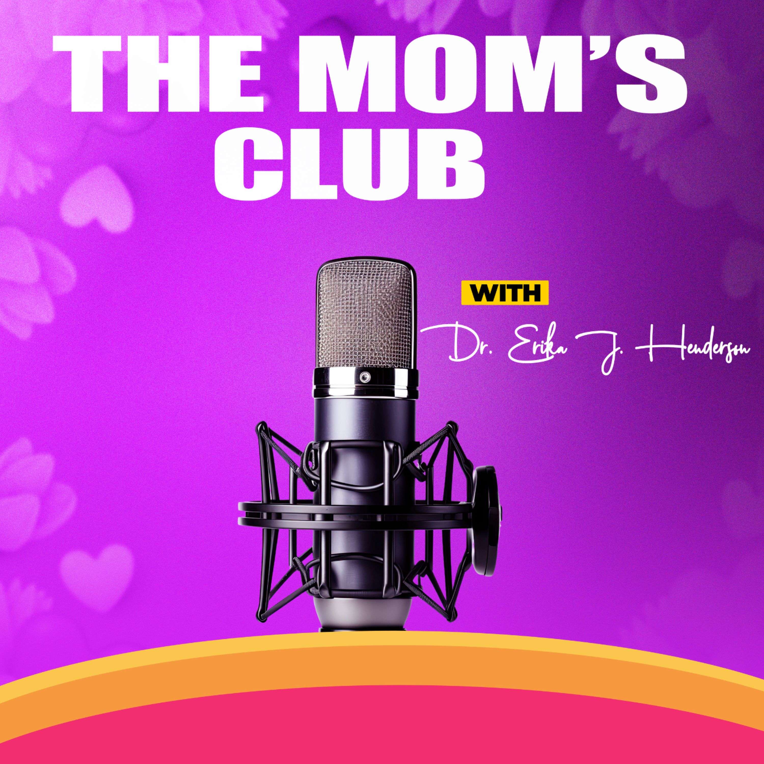 The Mom’s Club Podcast podcast artwork