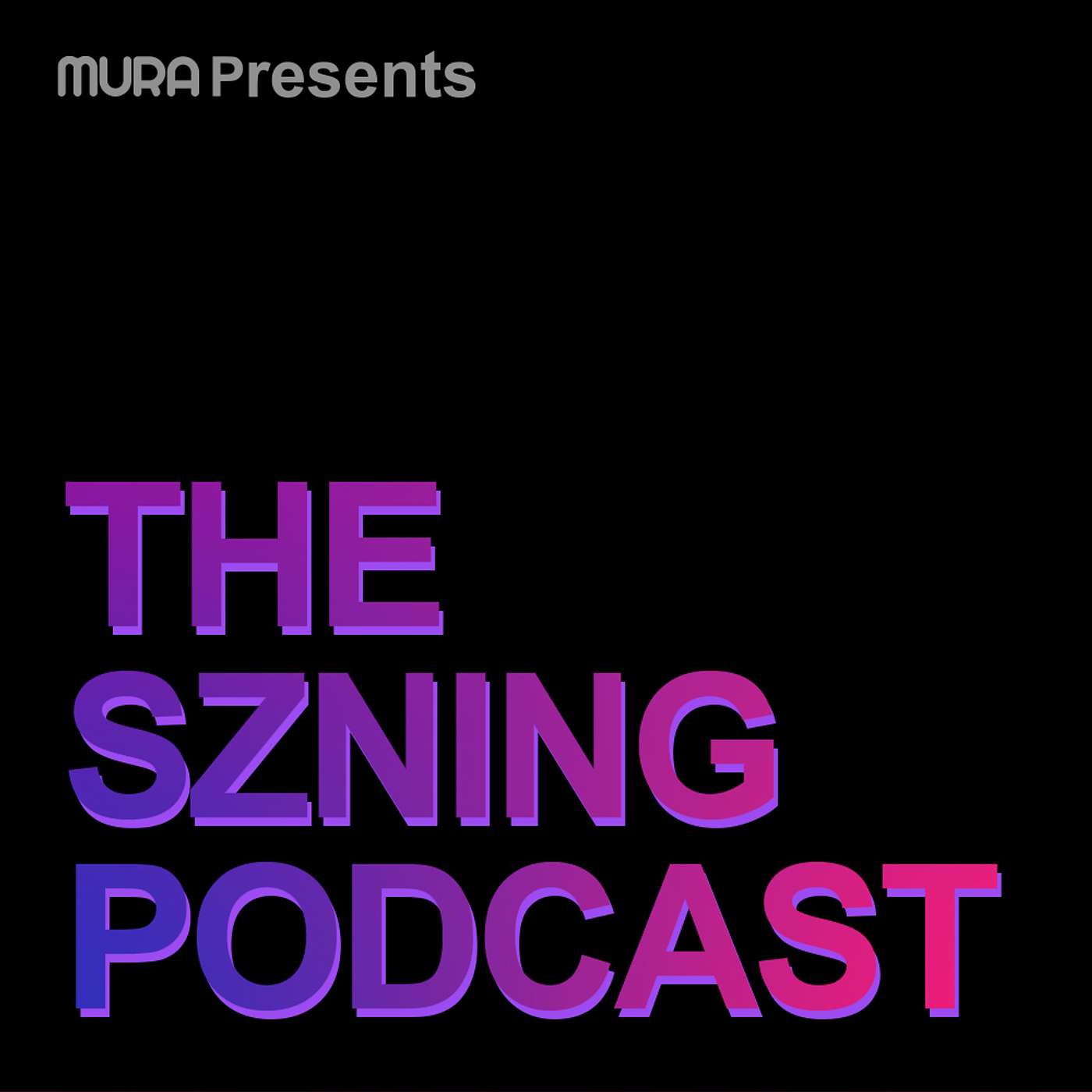 THE SZNING PODCAST cover art