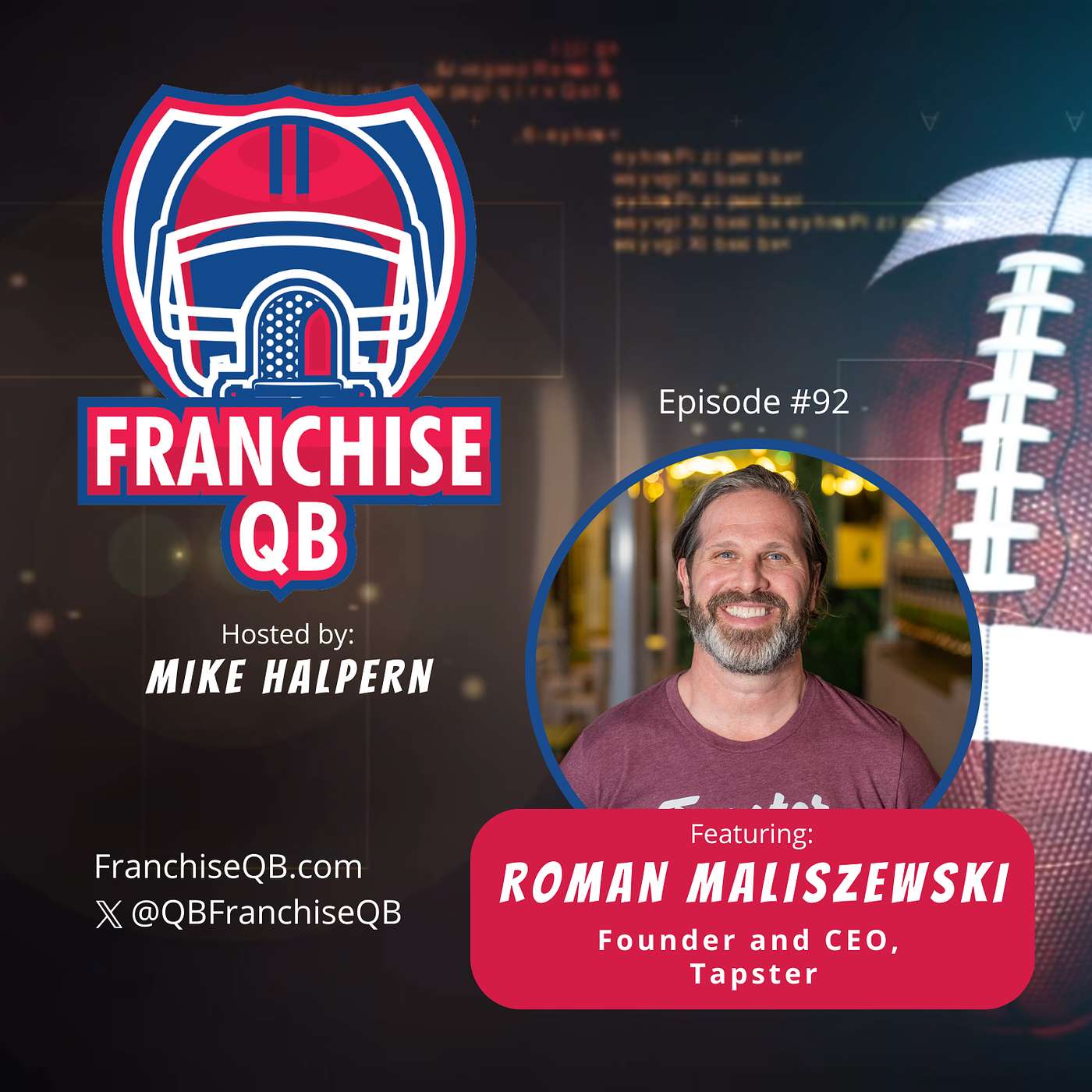 Episode 92: Roman Maliszewski- Founder and CEO, Tapster