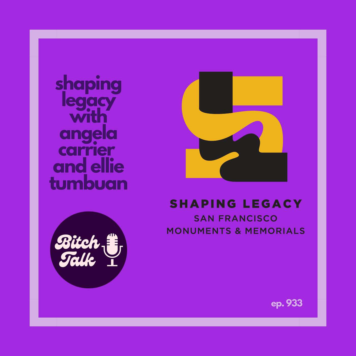 The Shaping Legacy Project with Angela Carrier and Ellie Tambuan episode artwork