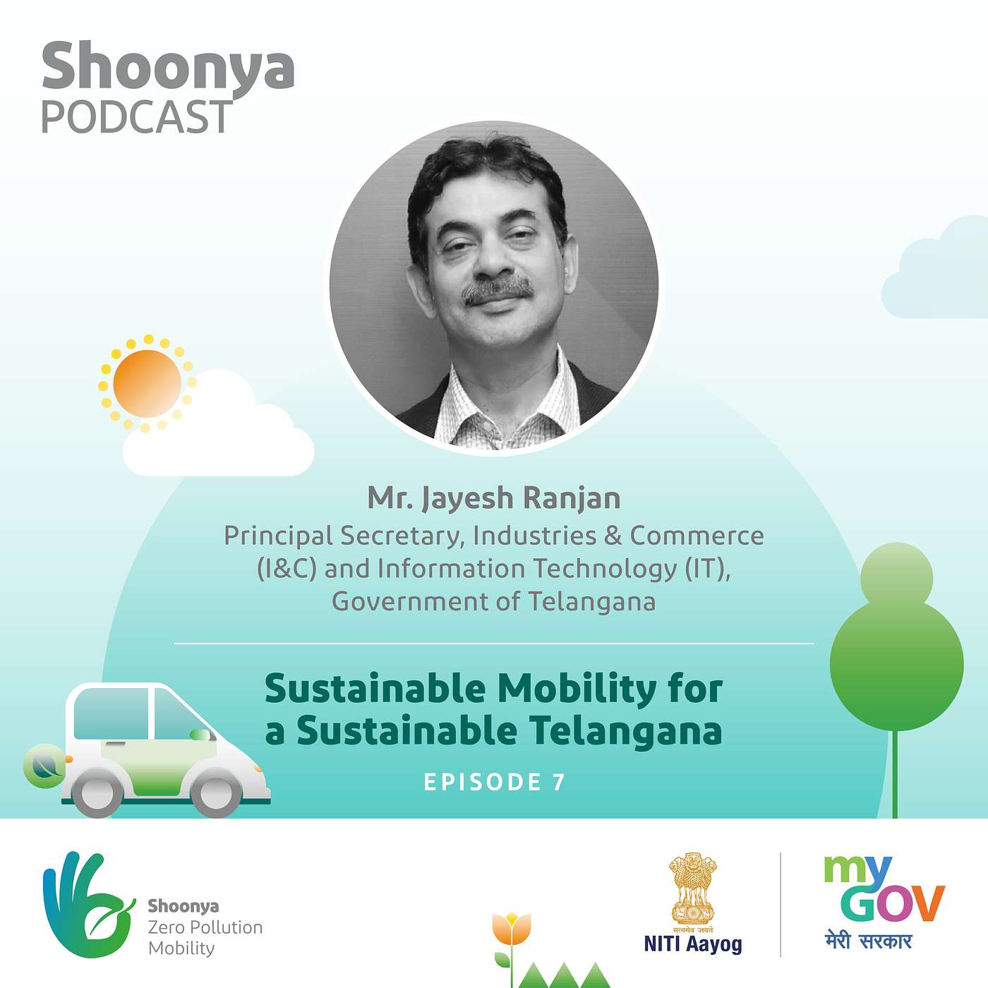 Sustainable Mobility for a Sustainable Telangana with Mr. Jayesh Ranjan, IAS