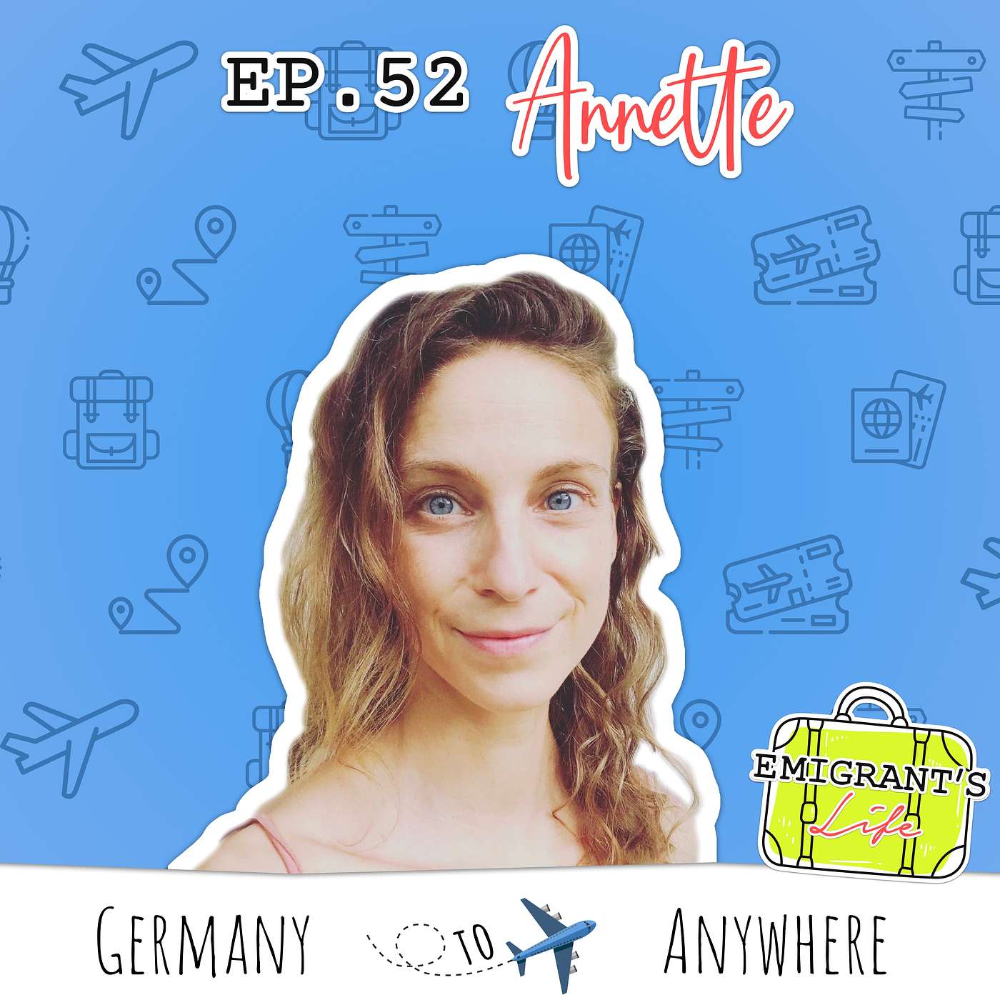 Annette - How to Become a Digital Nomad and Travel the World