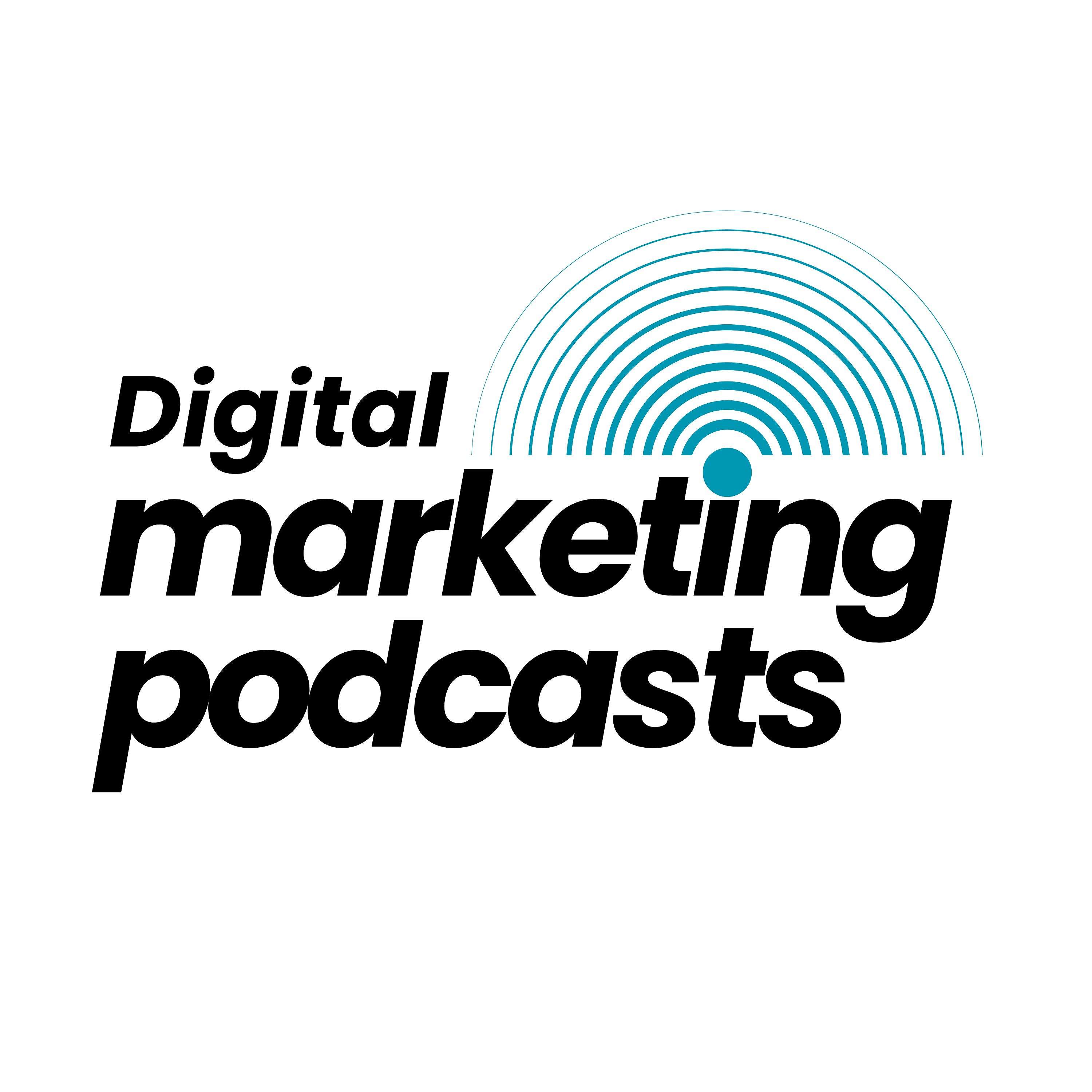 Digital Marketing Podcasts