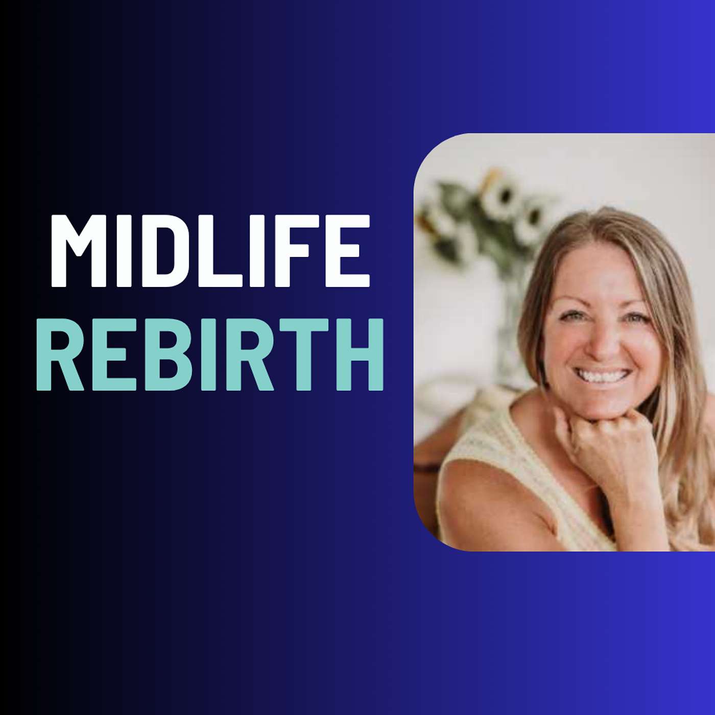 Midlife Becoming: Transforming Into Your True Self - Soreya James episode artwork