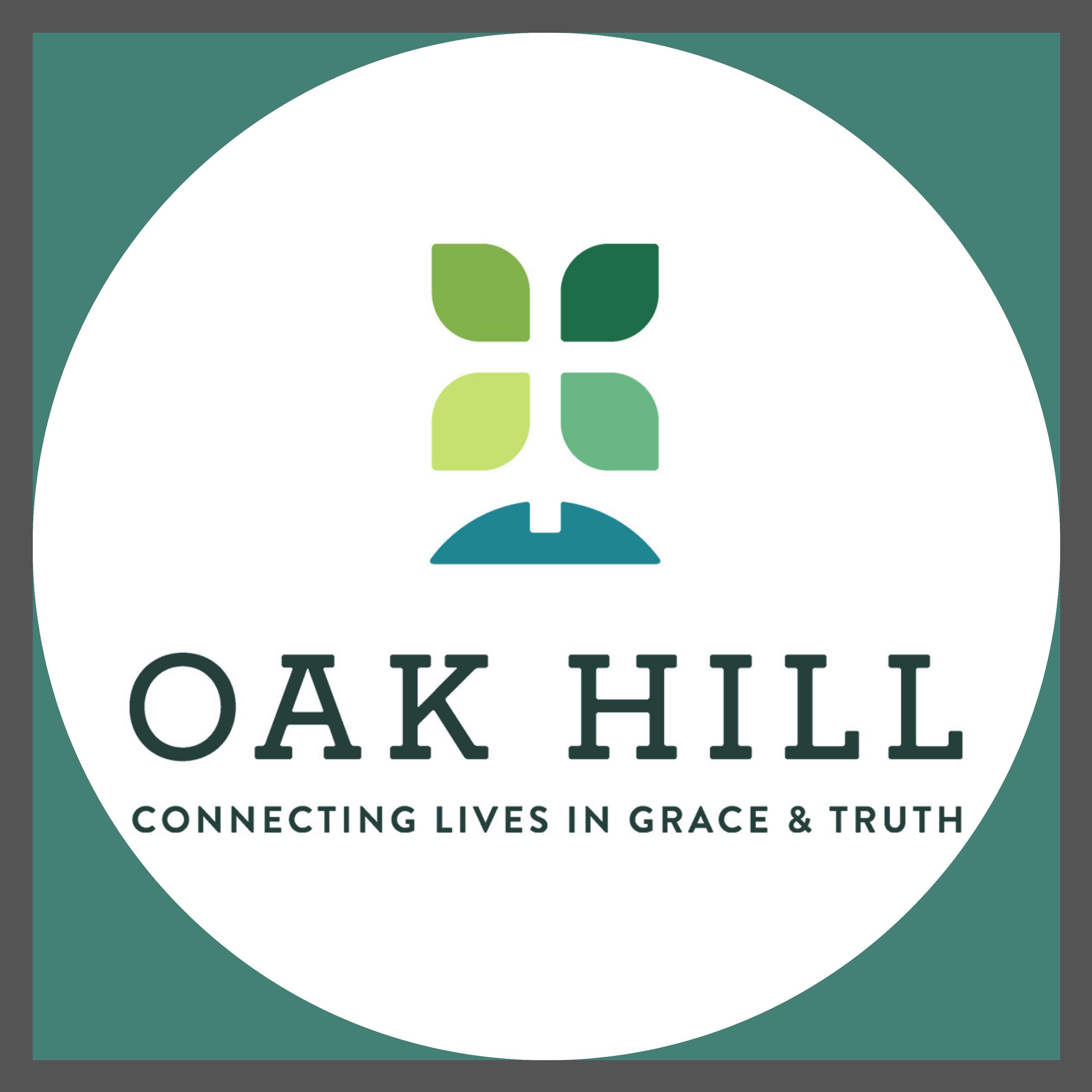 Oak Hill Church Podcast