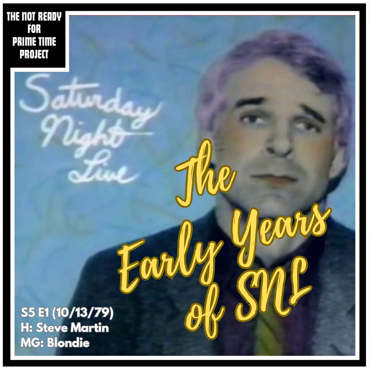 The Early Years of SNL: S05E01 Steve Martin/Blondie (10/13/79)