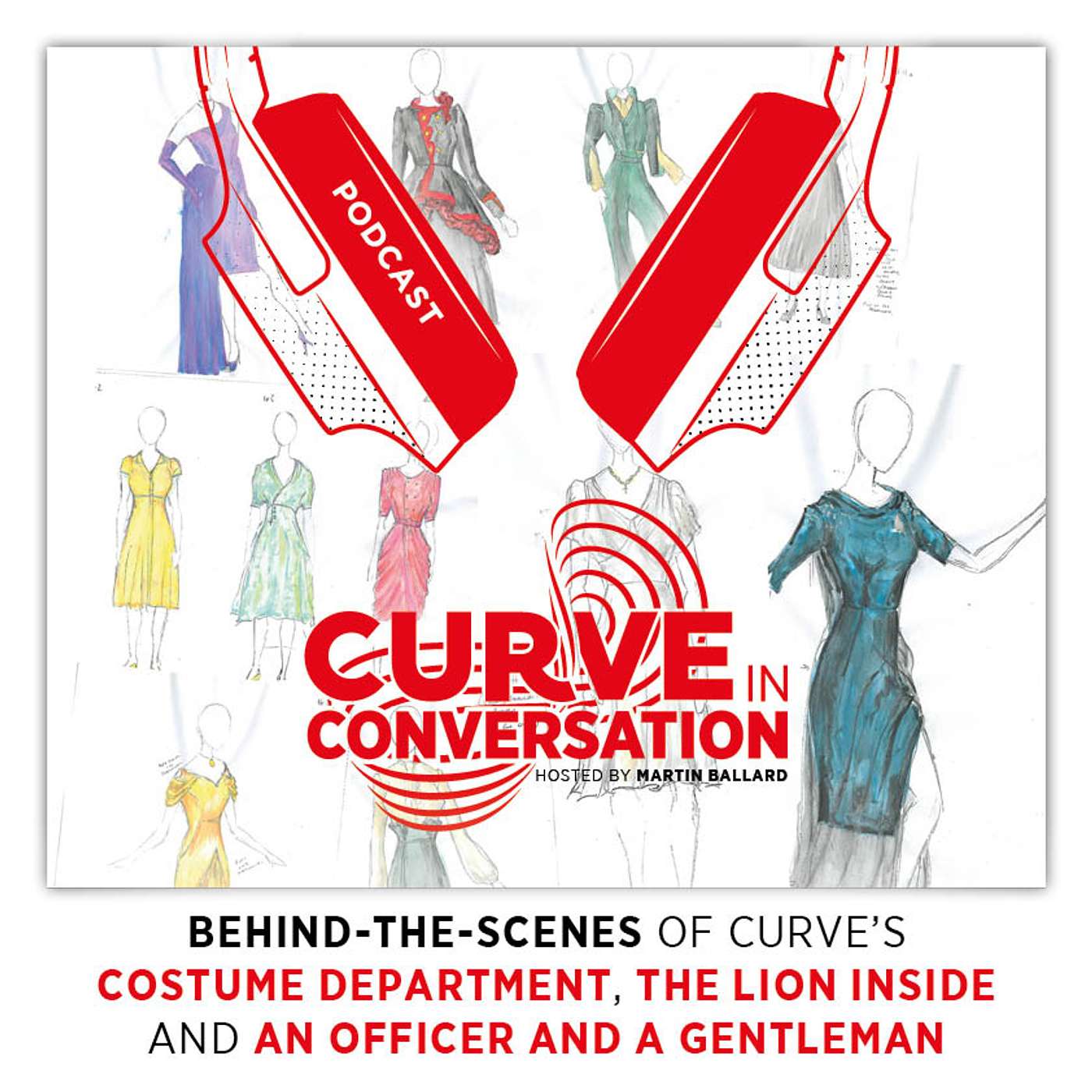 Behind the scenes of Curve’s Costume department, THE LION INSIDE and AN OFFICER AND A GENTLEMAN episode artwork