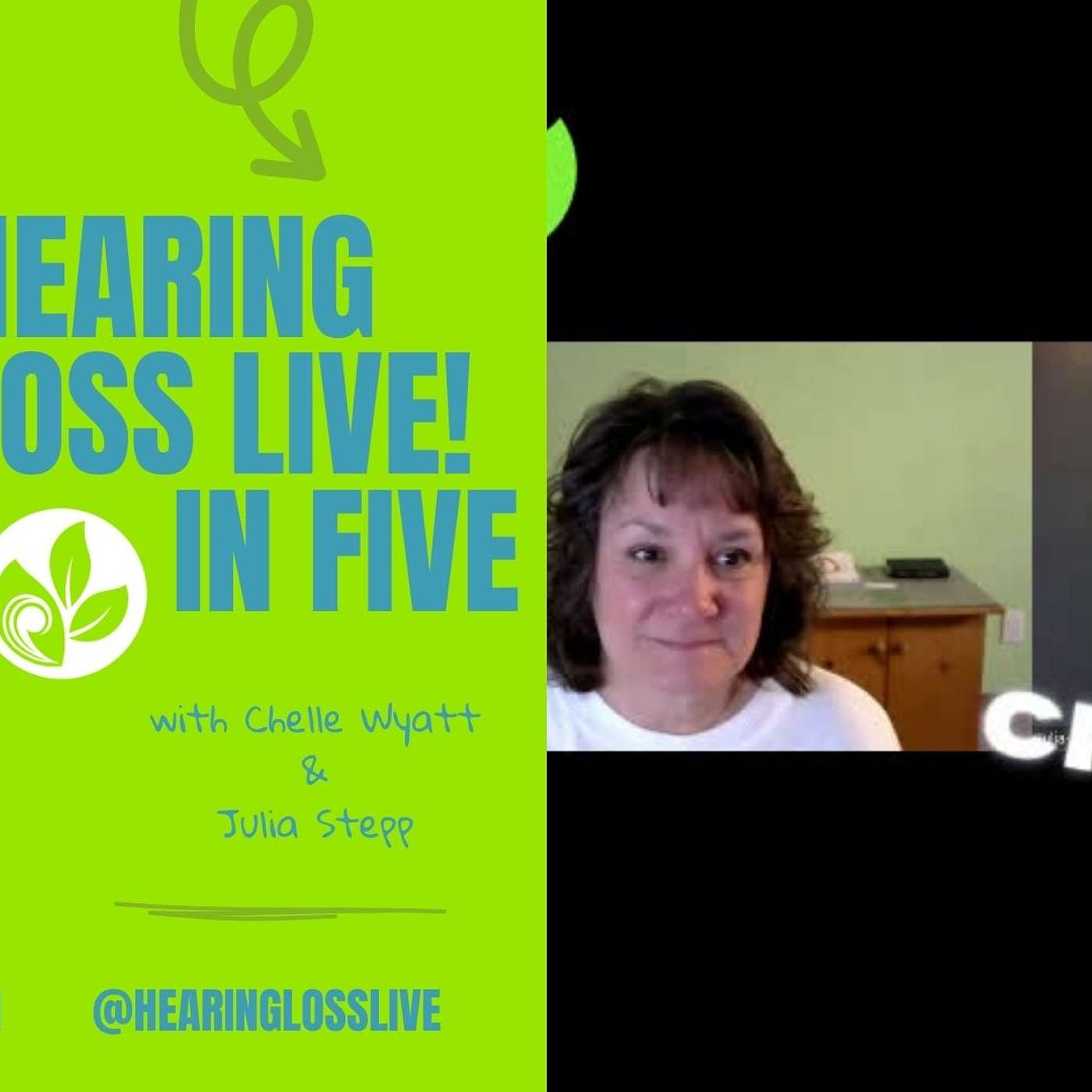 Hearing Loss LIVE! Podcast