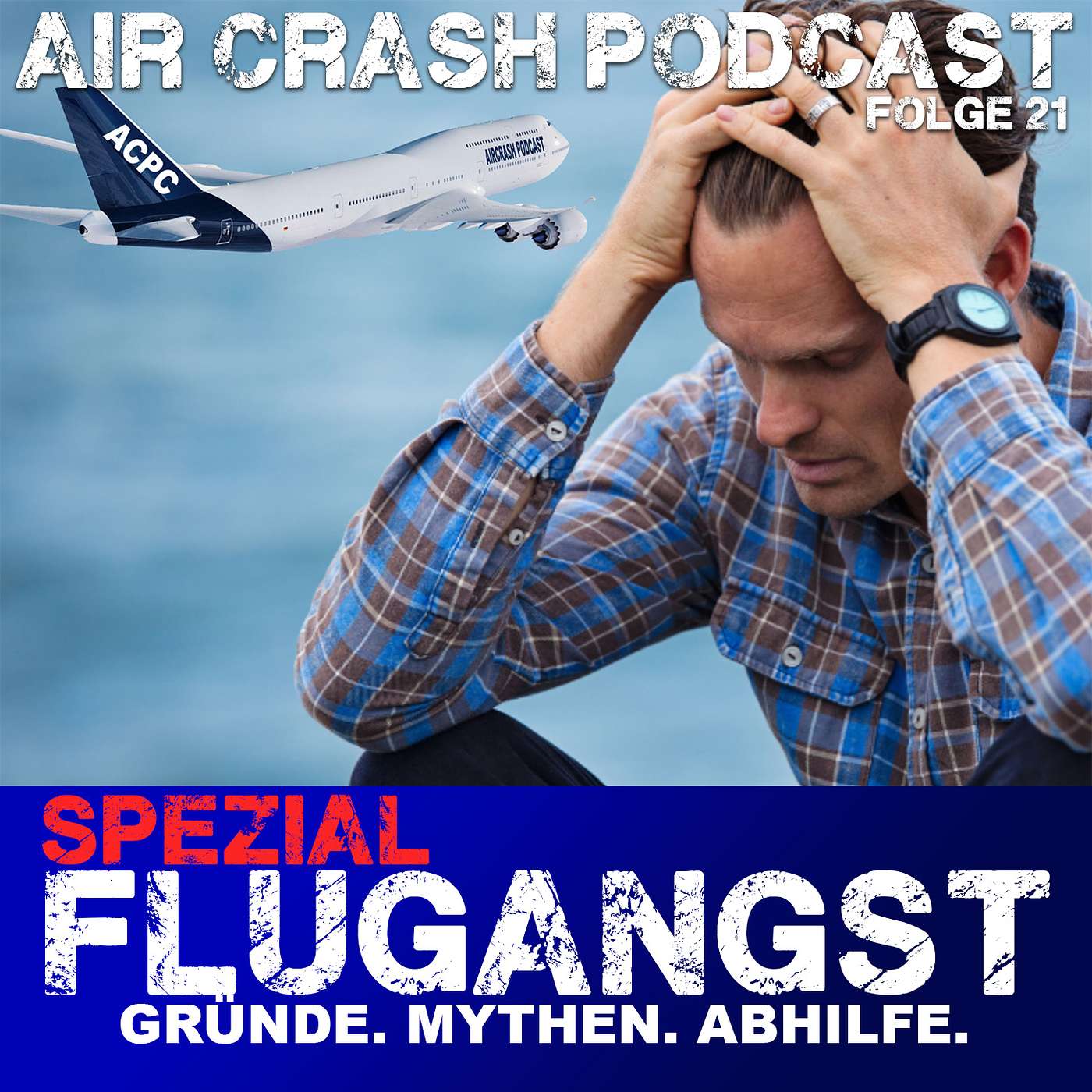 Air Crash Podcast | Alles zu Zwischenfällen in der Luftfahrt und rund ums Flugzeug
