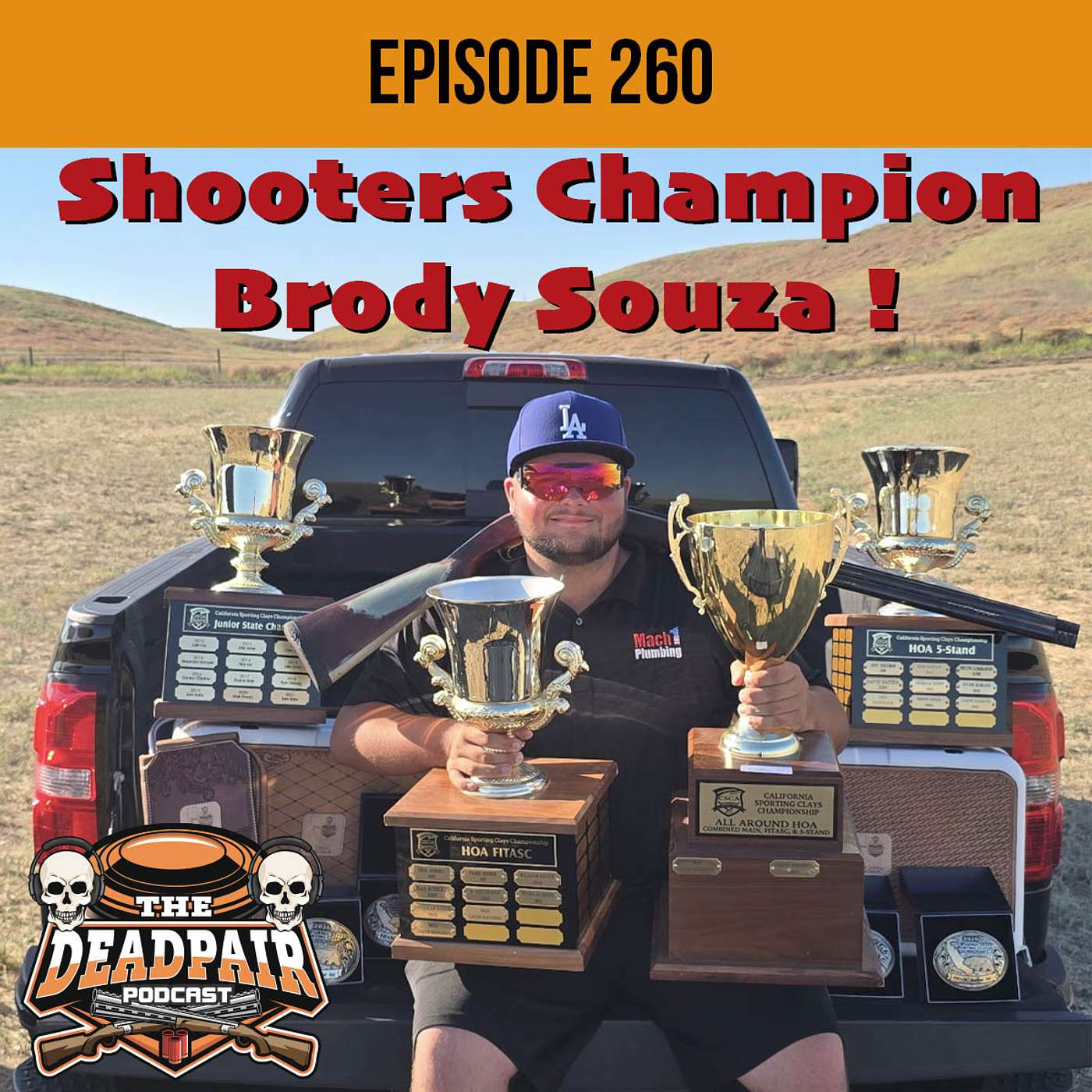 260, The Shooters Champion Brody Souza ! episode artwork