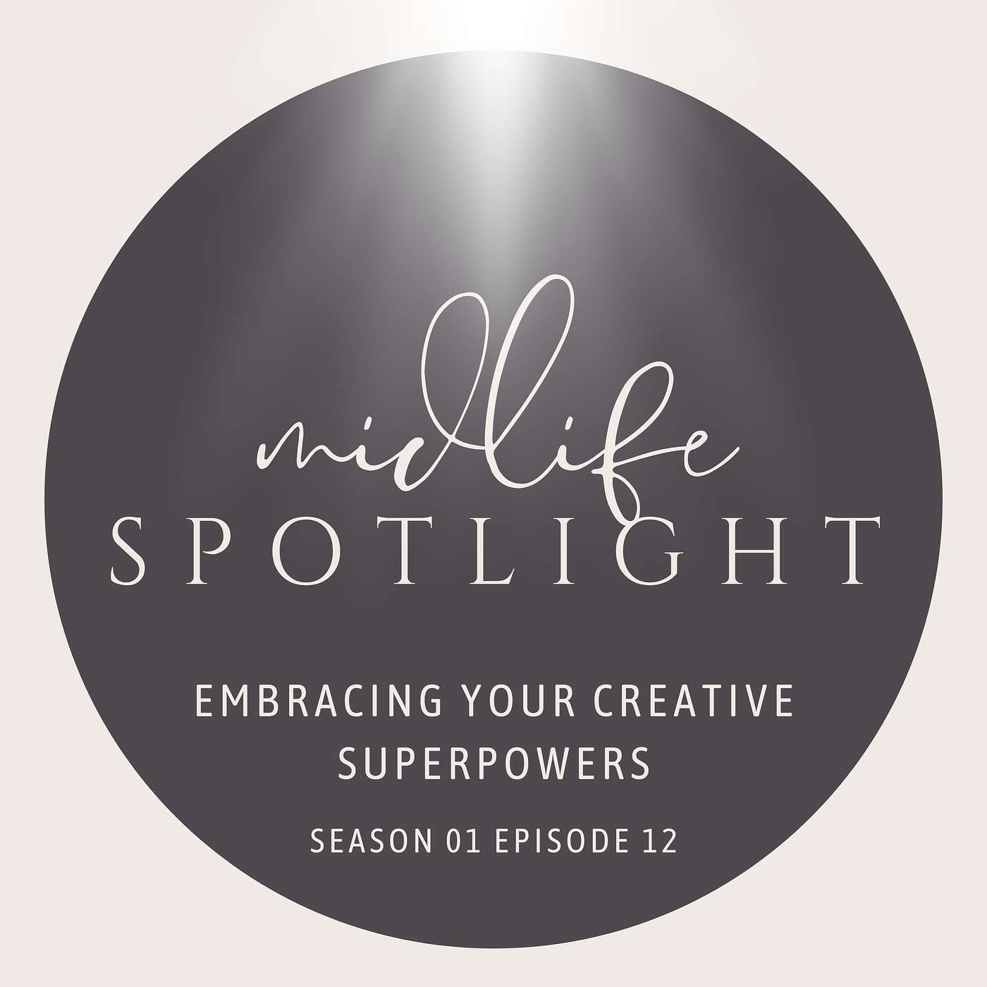 Midlife Spotlight