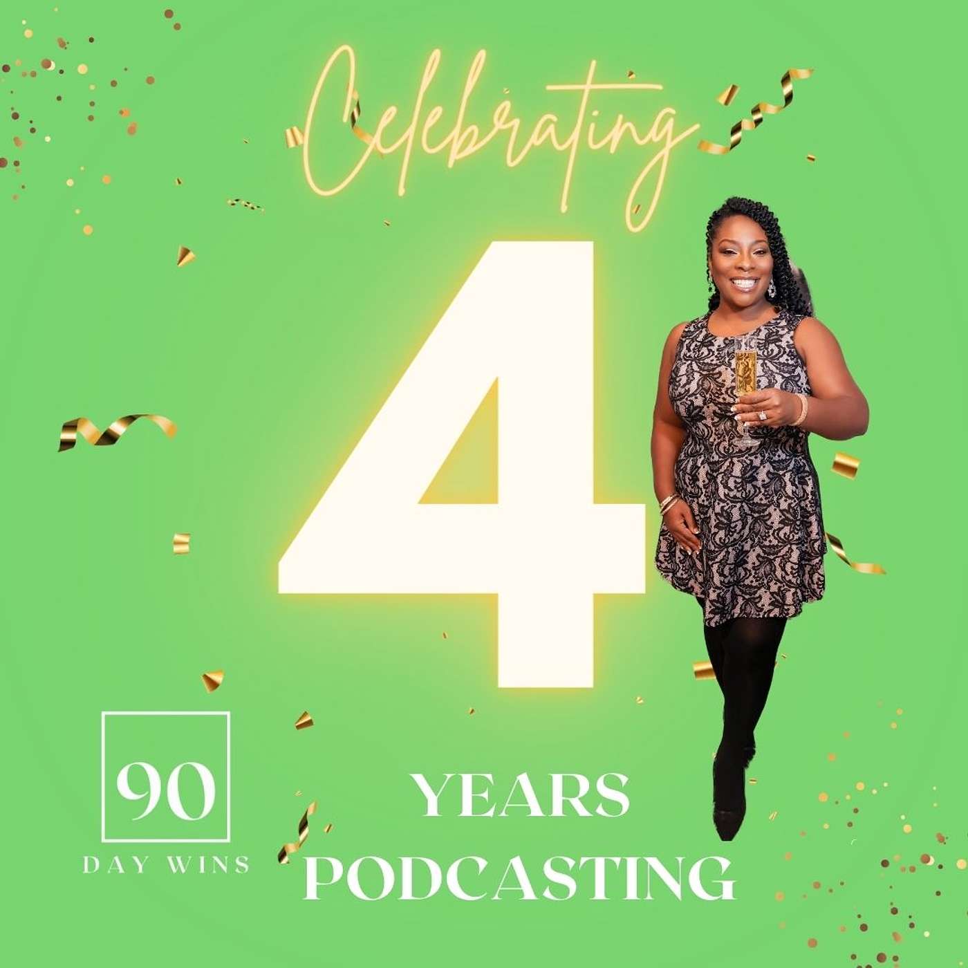 114: Celebrating Milestones & Manifesting Wins: 4 Years of Goal Getting with SandyB