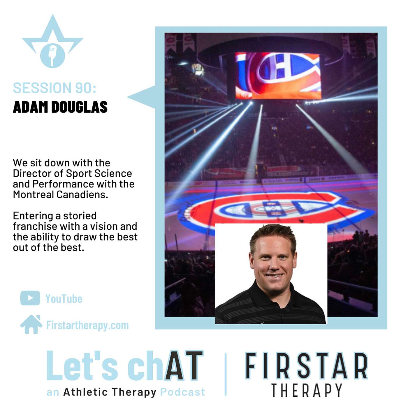 Session 90 (Sept 19 2021): Adam Douglas, Montreal Canadiens               BE CHAMELEON.
