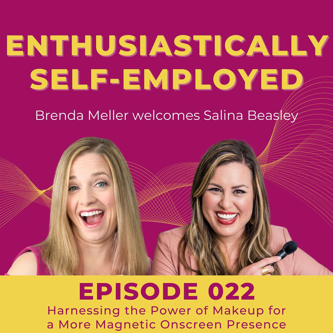 022 Harnessing the Power of Makeup for a More Magnetic Onscreen Presence with Salina Beasley episode artwork