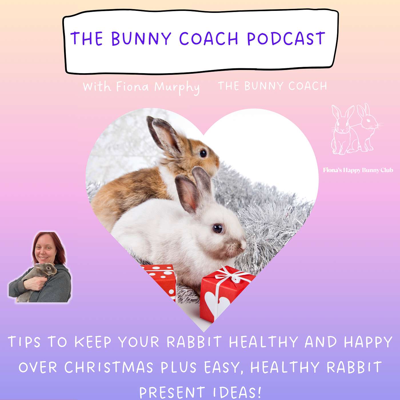 The Bunny Coach Podcast with Fiona Murphy