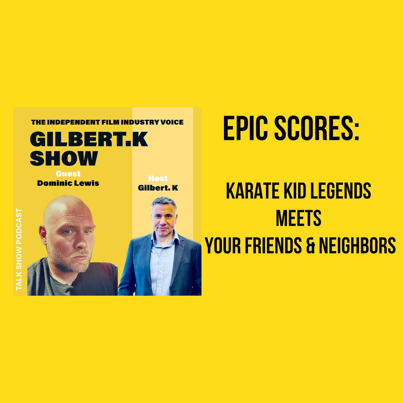Dominic Lewis on Scoring Karate Kid: Legends & Your Friends and Neighbors | Music, Legacy & Laughs - #21