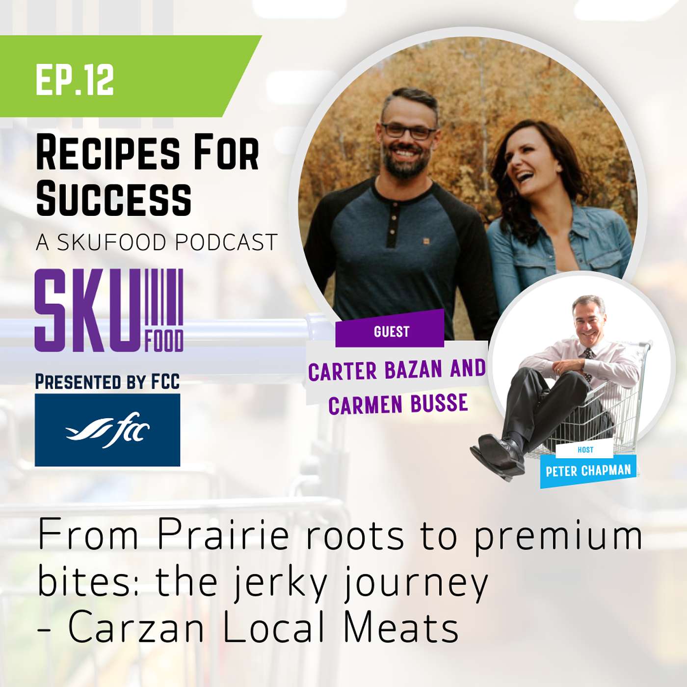 S01 E12 From Prairie roots to premium bites: the jerky journey- Carzan Local Meats S01 E12 From Prairie roots to premium bites: the jerky journey- Carzan Local Meats