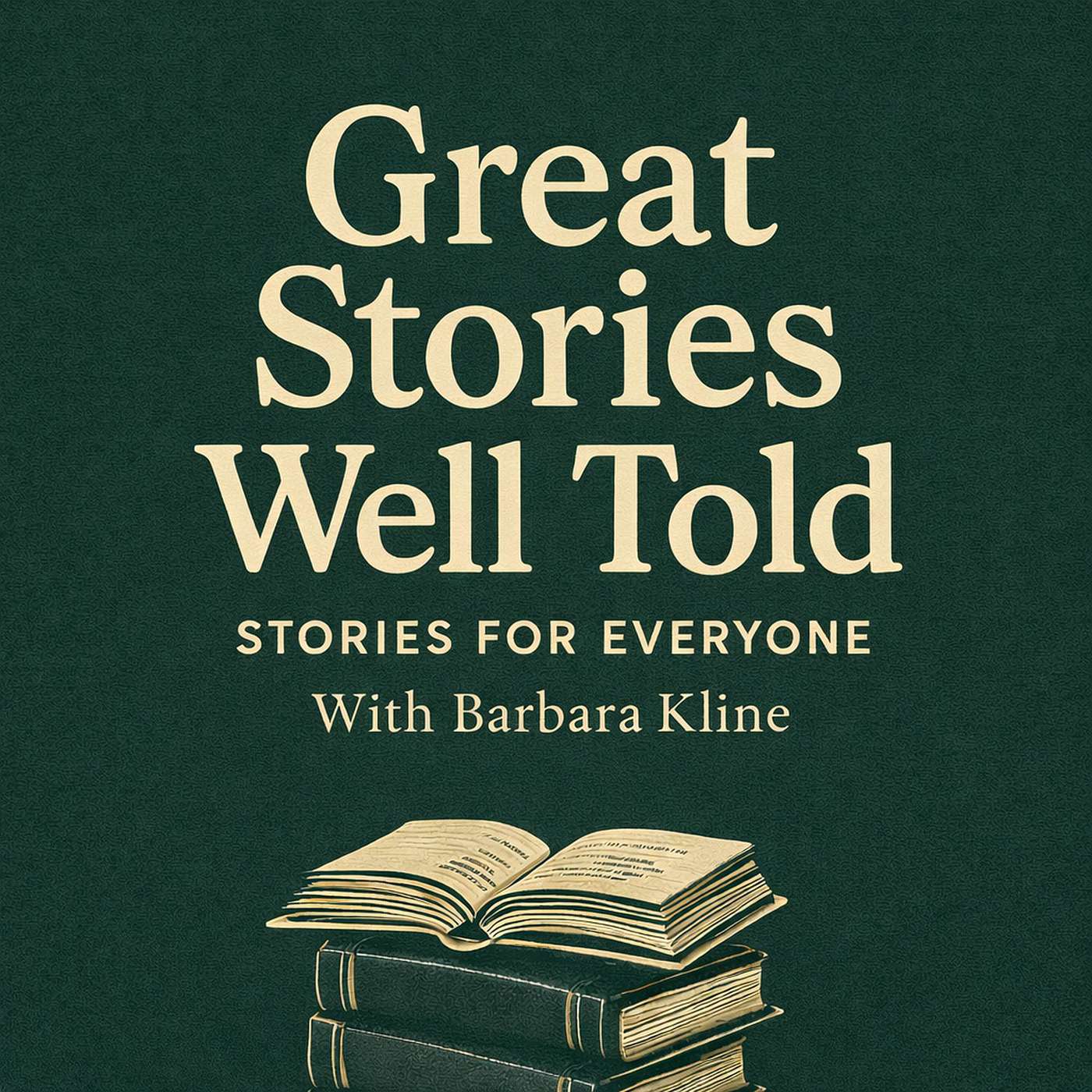 Great Stories Well Told cover art