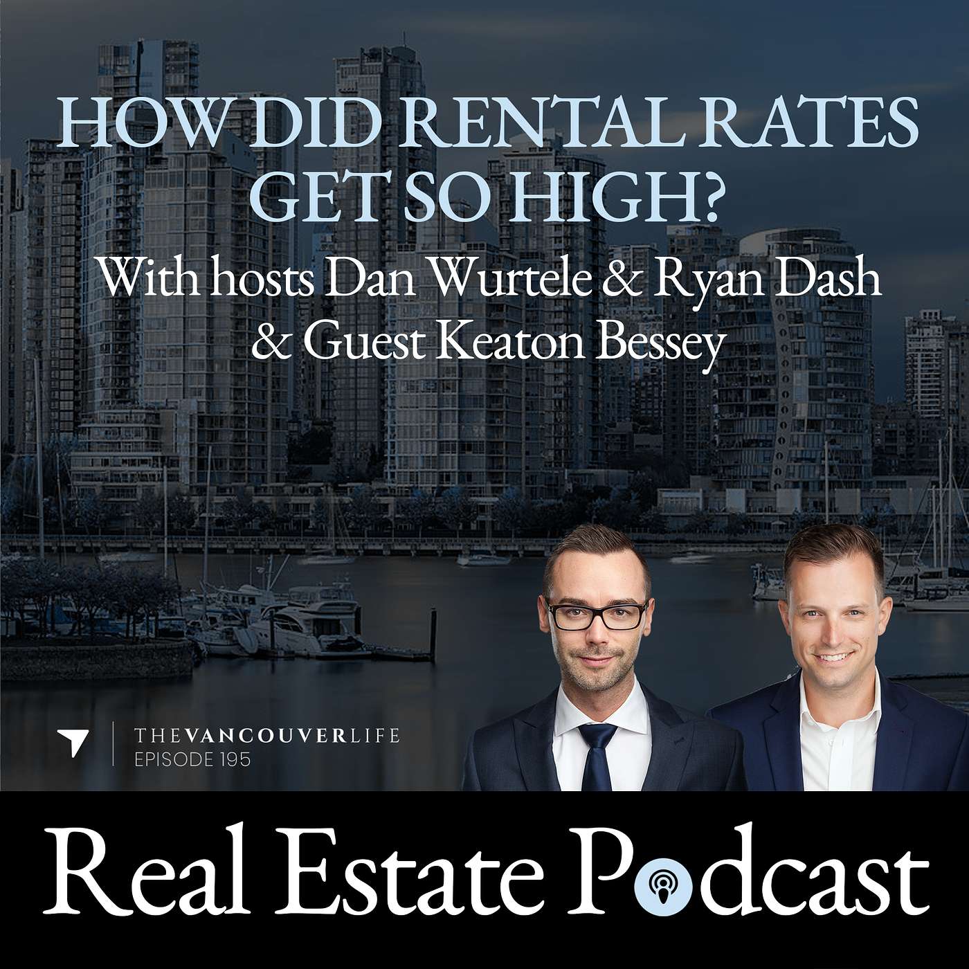 The Vancouver Life Real Estate Podcast