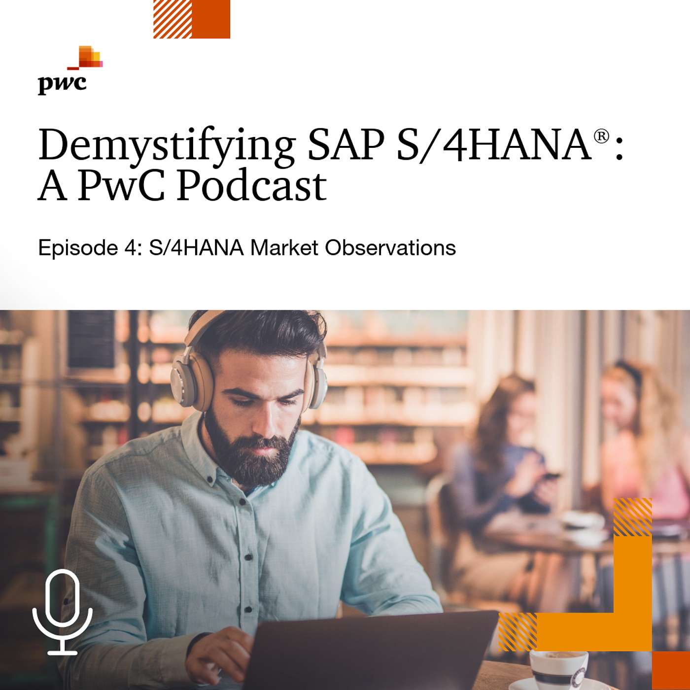 4: S/4HANA Market Observations