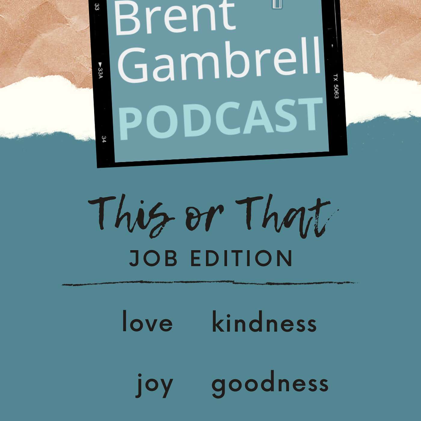 A Talkie Thing: The Brent Gambrell Podcast