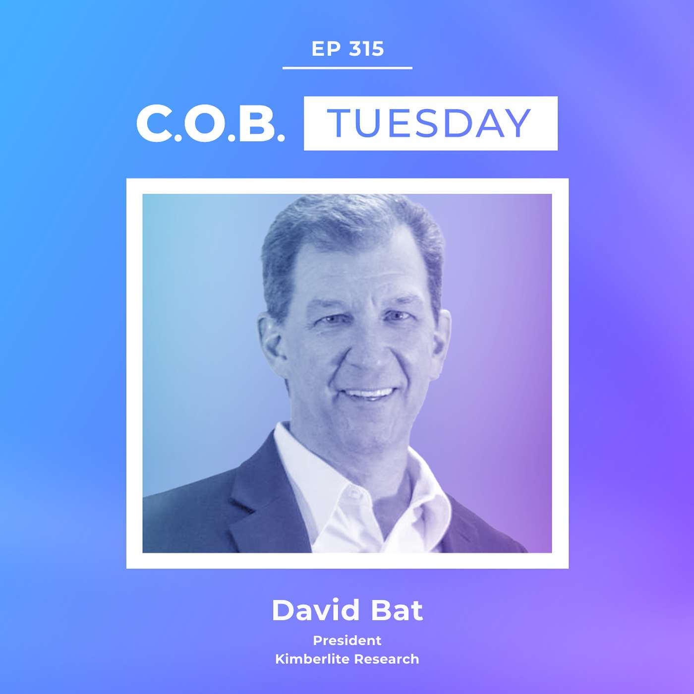 "Where Else Can You Get Rig Count To Decline 70% And Production To Increase 50%?" Featuring David Bat, Kimberlite