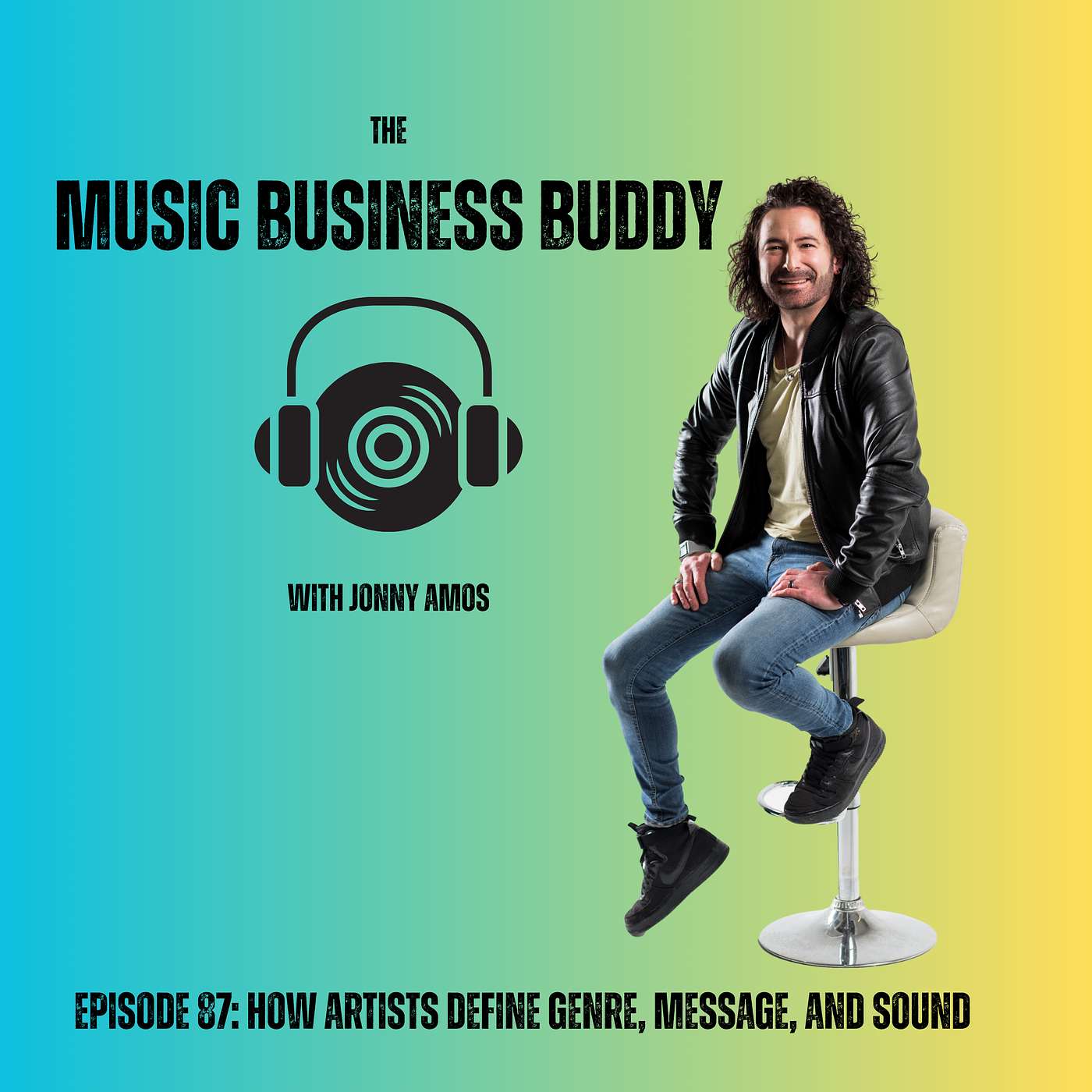Episode 87: How Artists Define Genre, Message, And Sound
